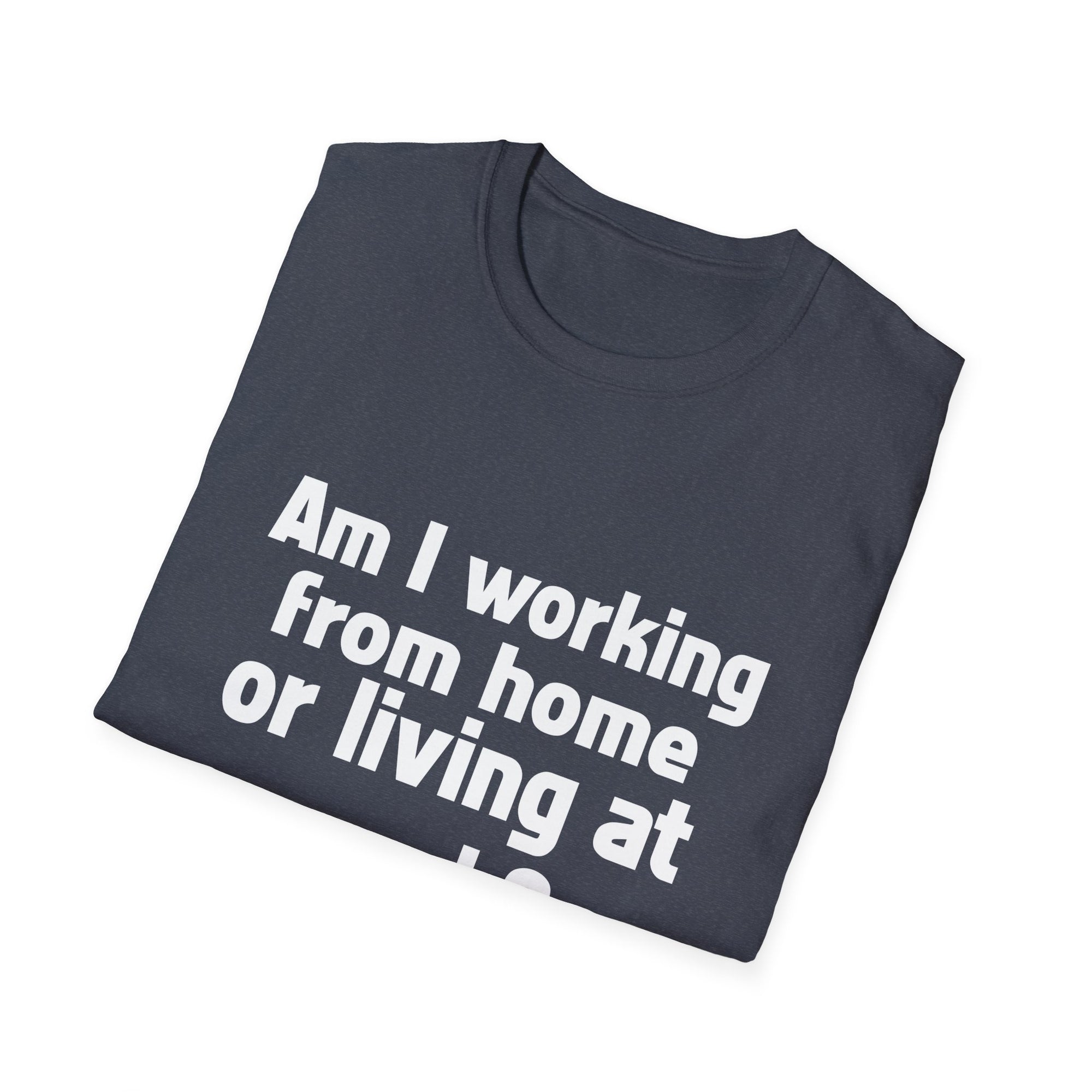 Funny Work-from-Home T-Shirt