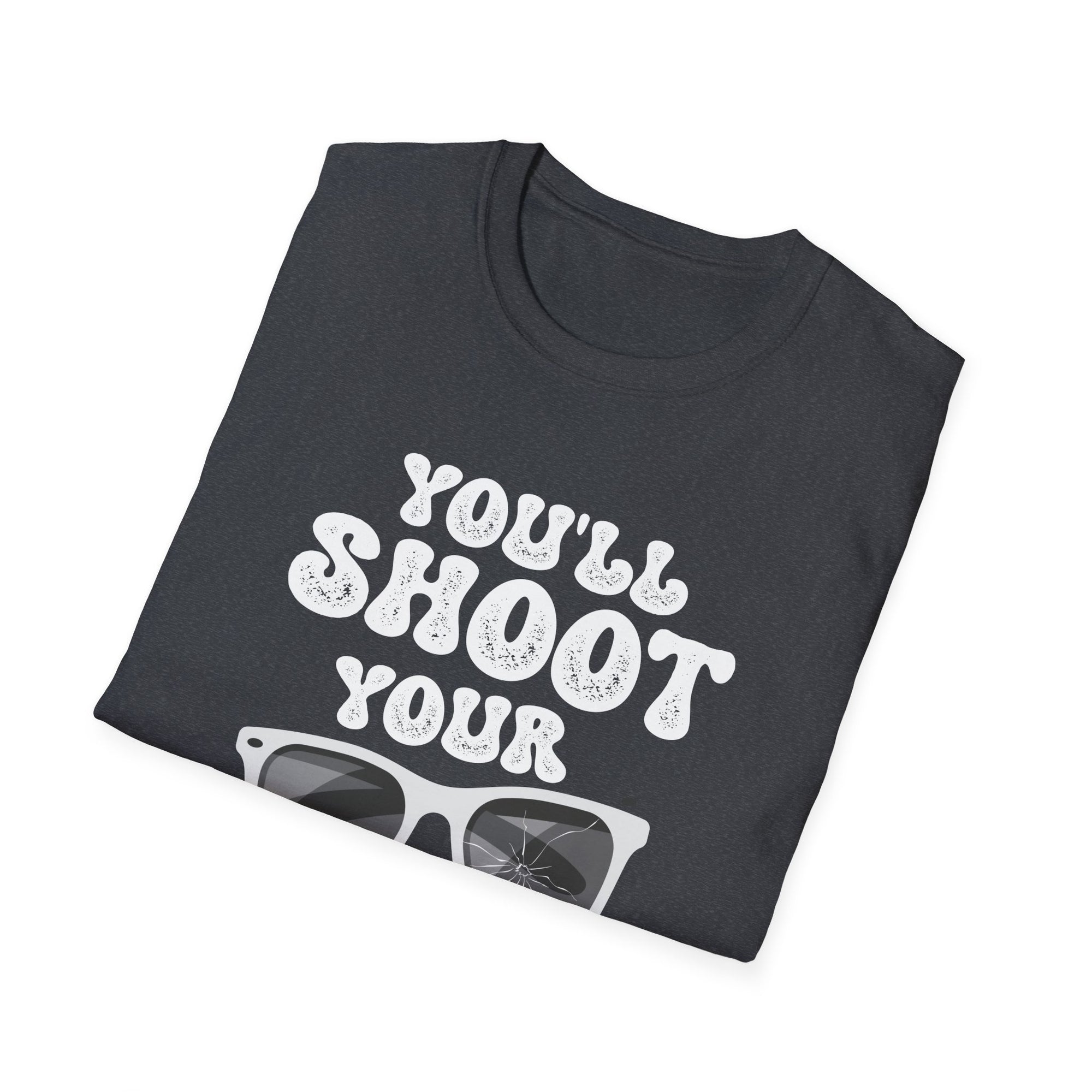 Funny Quote Unisex T-Shirt | You'll Shoot Your Eye Out Kid | Gift for Christmas, Holiday Party, Funny Shirt, Casual Wear, Unisex Apparel