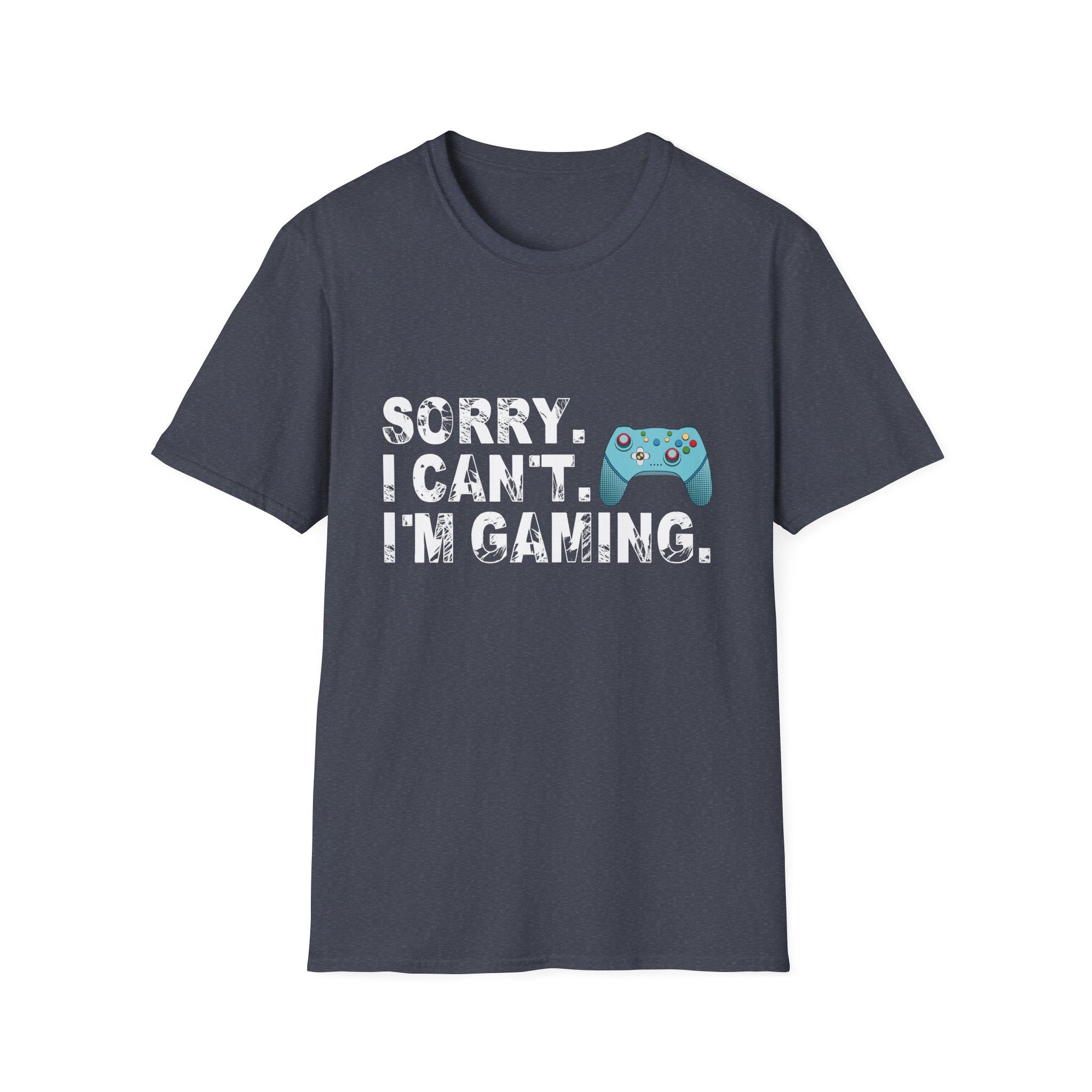 Unisex Gamer T-Shirt - Sorry I Can't, I'm Gaming - Perfect Gift for Gamers, Casual Wear, Birthday Gift, Gaming Events, Fun Apparel