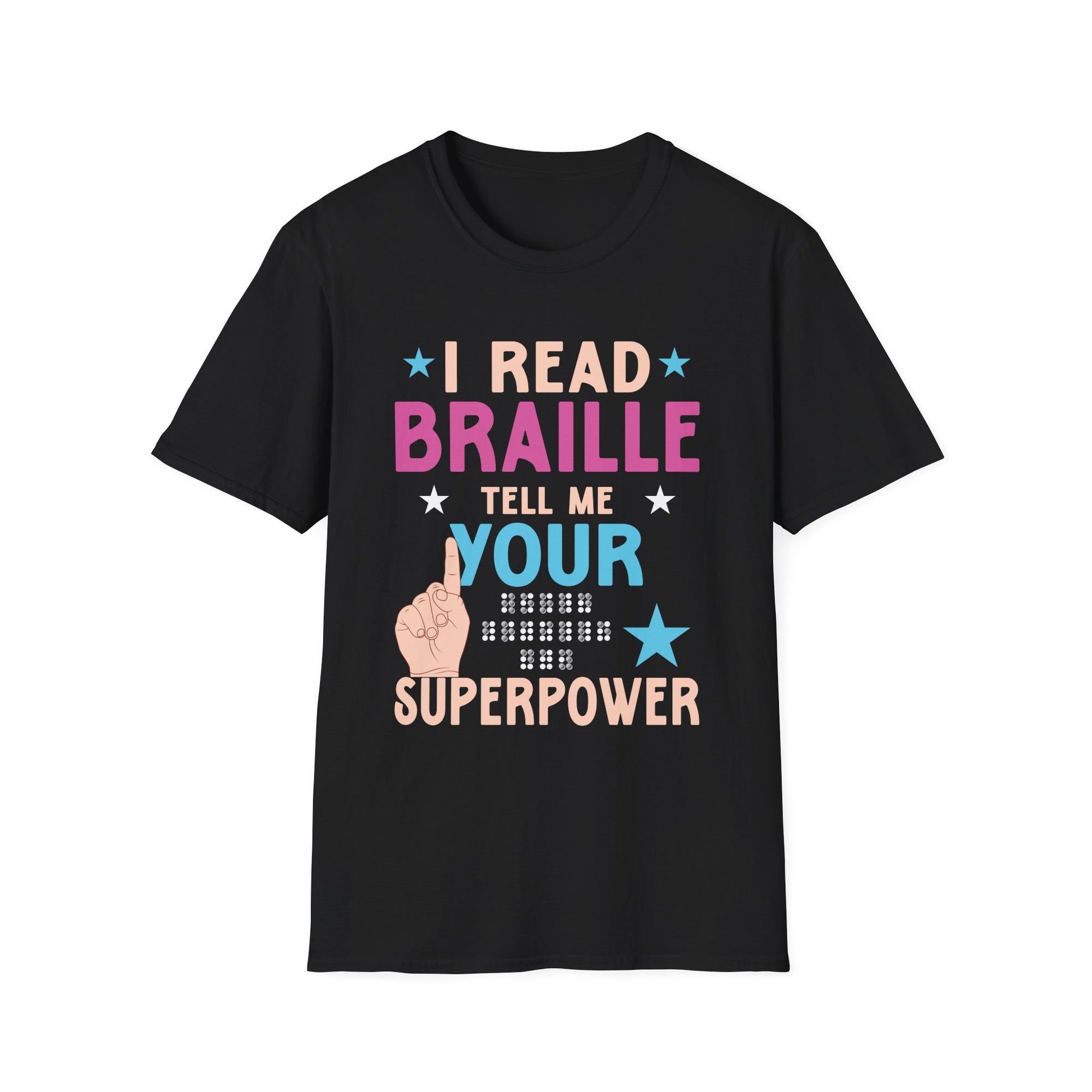 Braille Awareness T-Shirt - I Read Braille Tell Me Your Superpower, Inclusive Gift, Disability Awareness, Advocacy Shirt, Empowerment Top