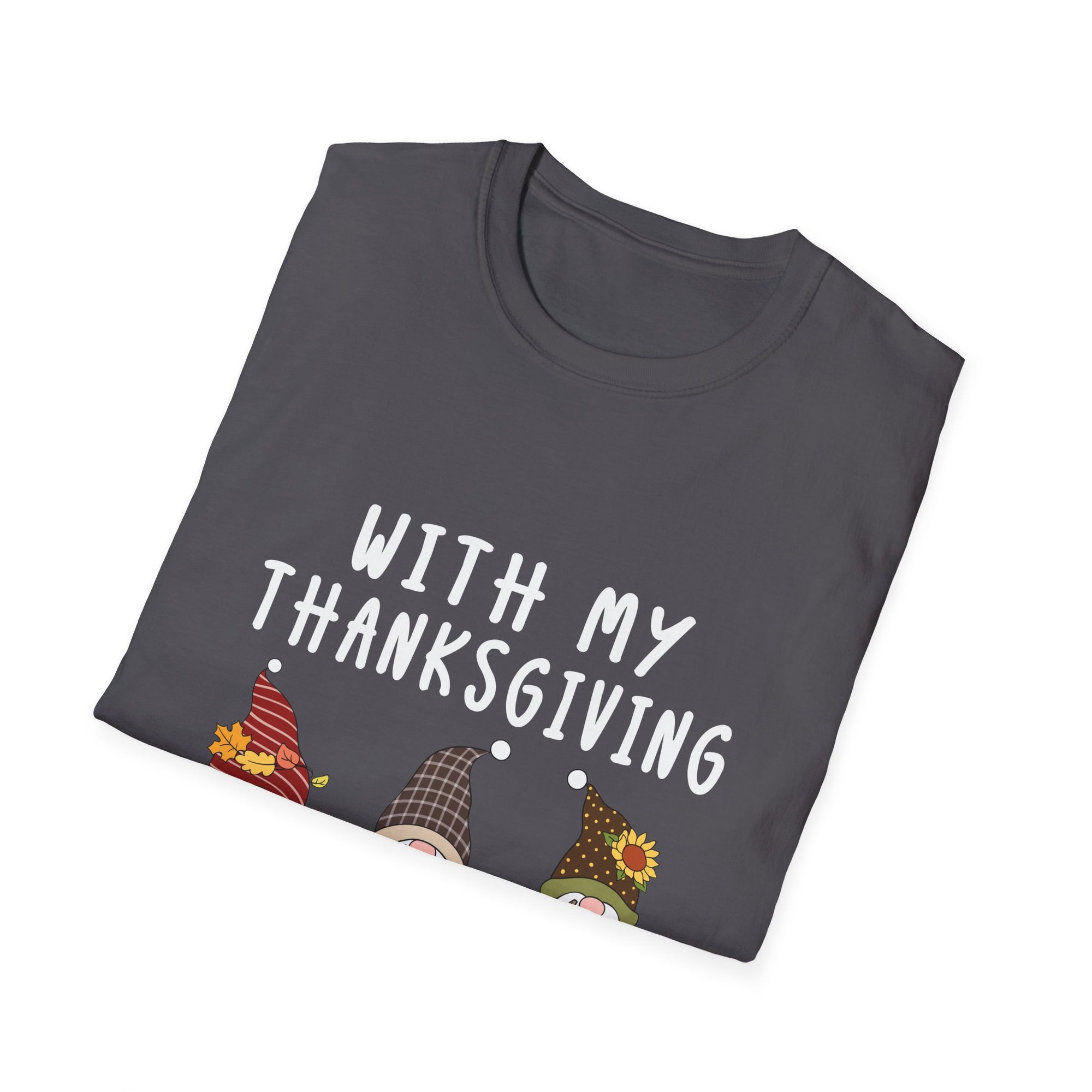 Thanksgiving Gnomies T-Shirt, Funny Thanksgiving Shirt, Holiday Tee, Family Gathering Apparel, Fall Celebration Top