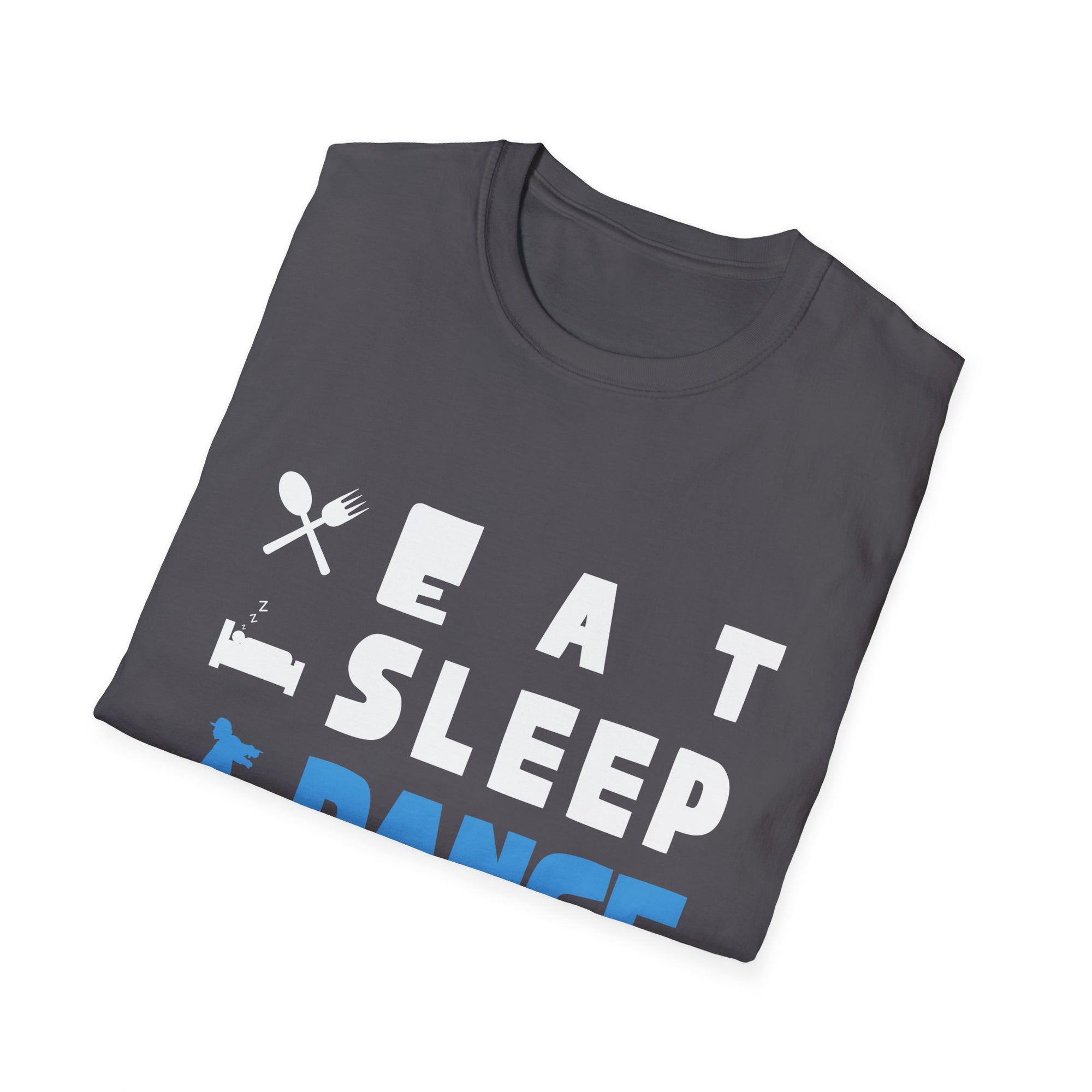 Cute Eat Sleep Dance Repeat Design Men Women Kids Dancers T-Shirt Unisex Softstyle T-Shirt