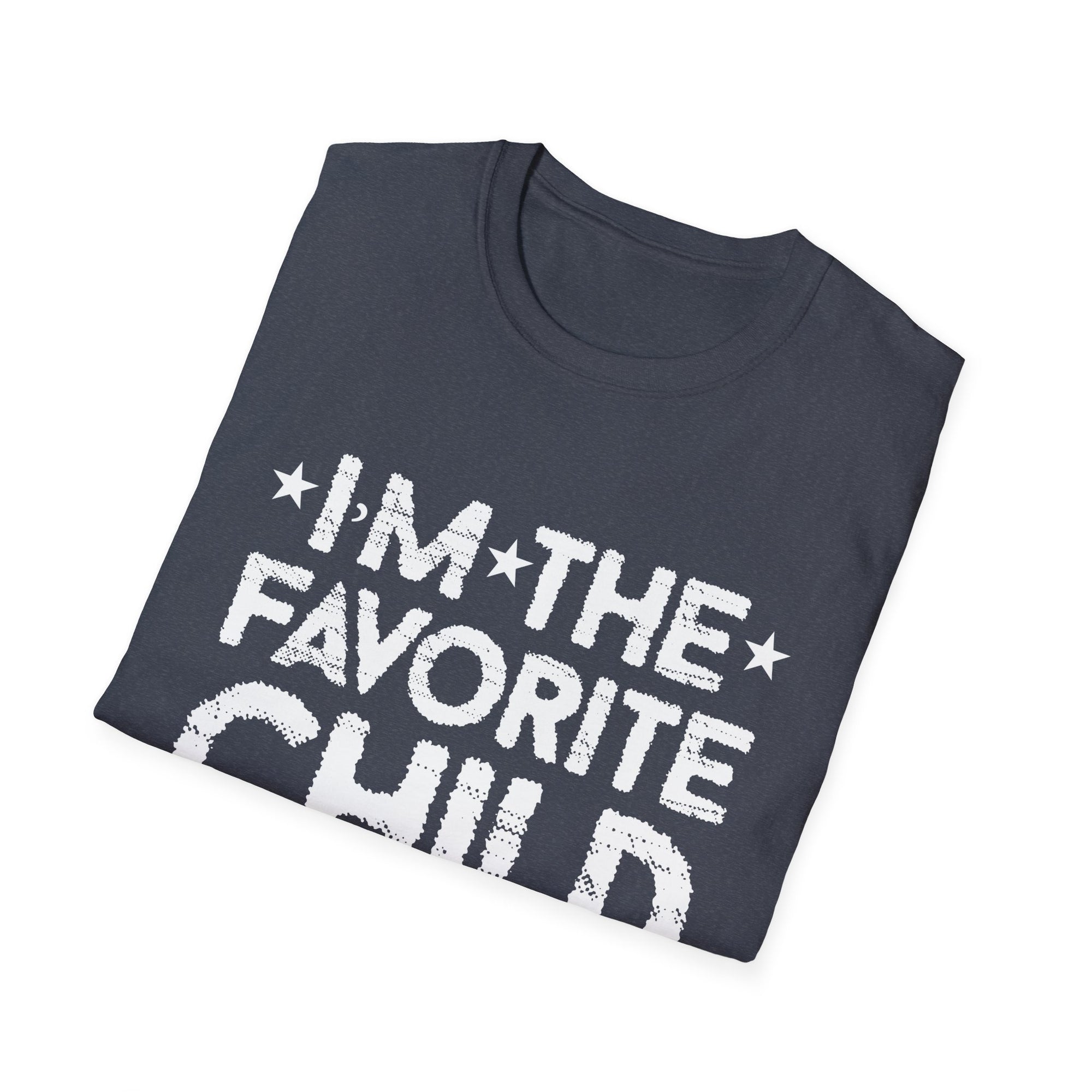 Funny Favorite Child T-Shirt, Unisex Softstyle Tee, Family Humor Shirt, Gifts for Siblings, Casual Wear, Birthday Gift