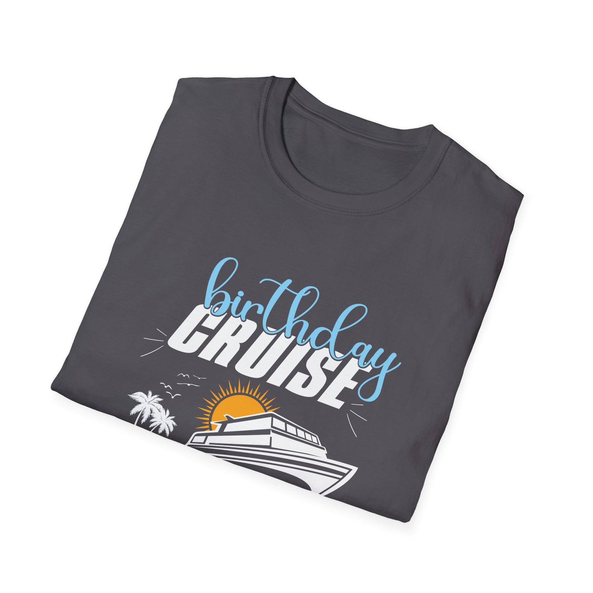 Birthday Cruise Squad T-Shirt, Fun Unisex Tee for Beach Parties, Summer Celebrations, Group Vacations, Gift Ideas