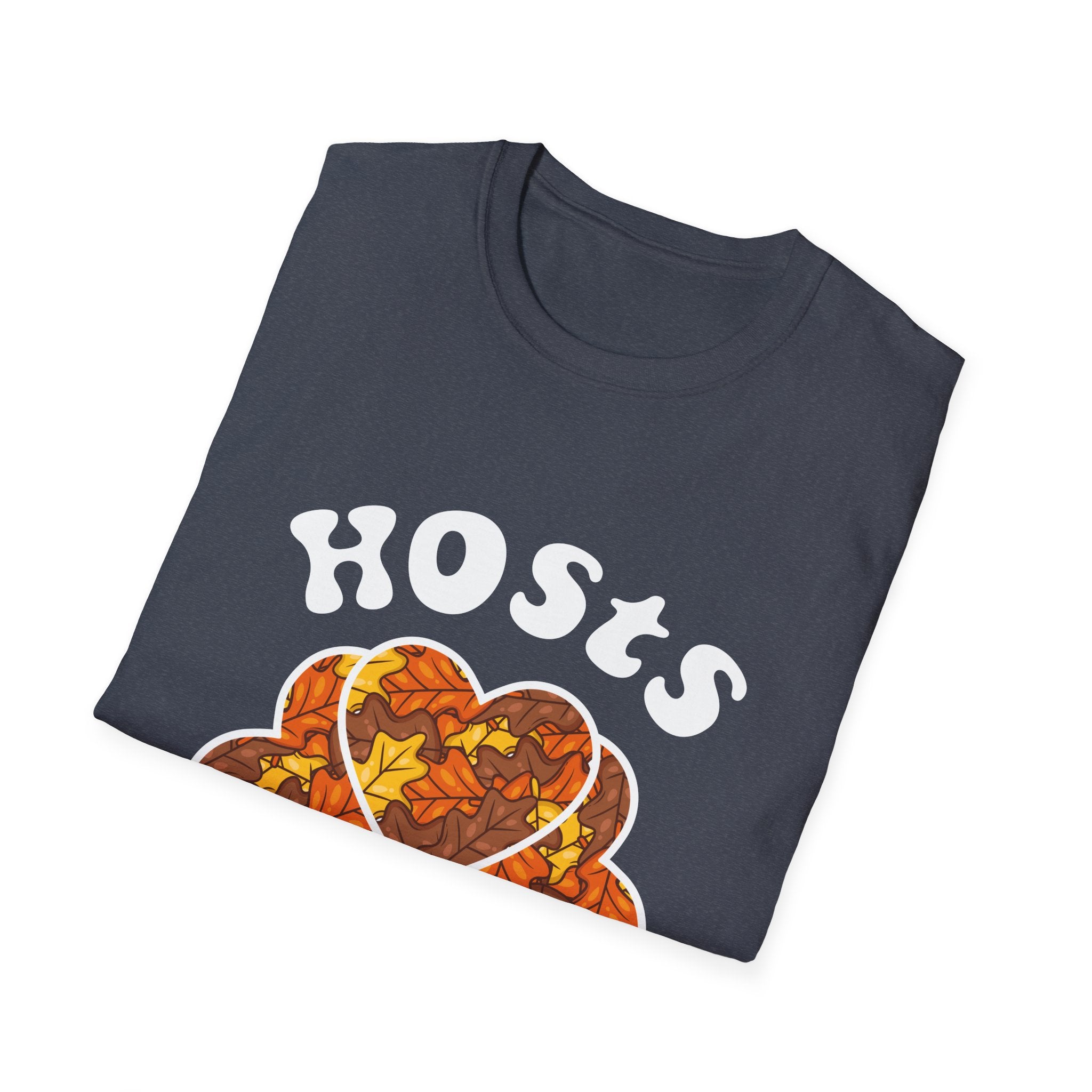 Thanksgiving Hosts T-Shirt | Fall Dinner Party Tee, Holiday Apparel, Thanksgiving Outfit, Autumn Vibes, Comfortable Wear