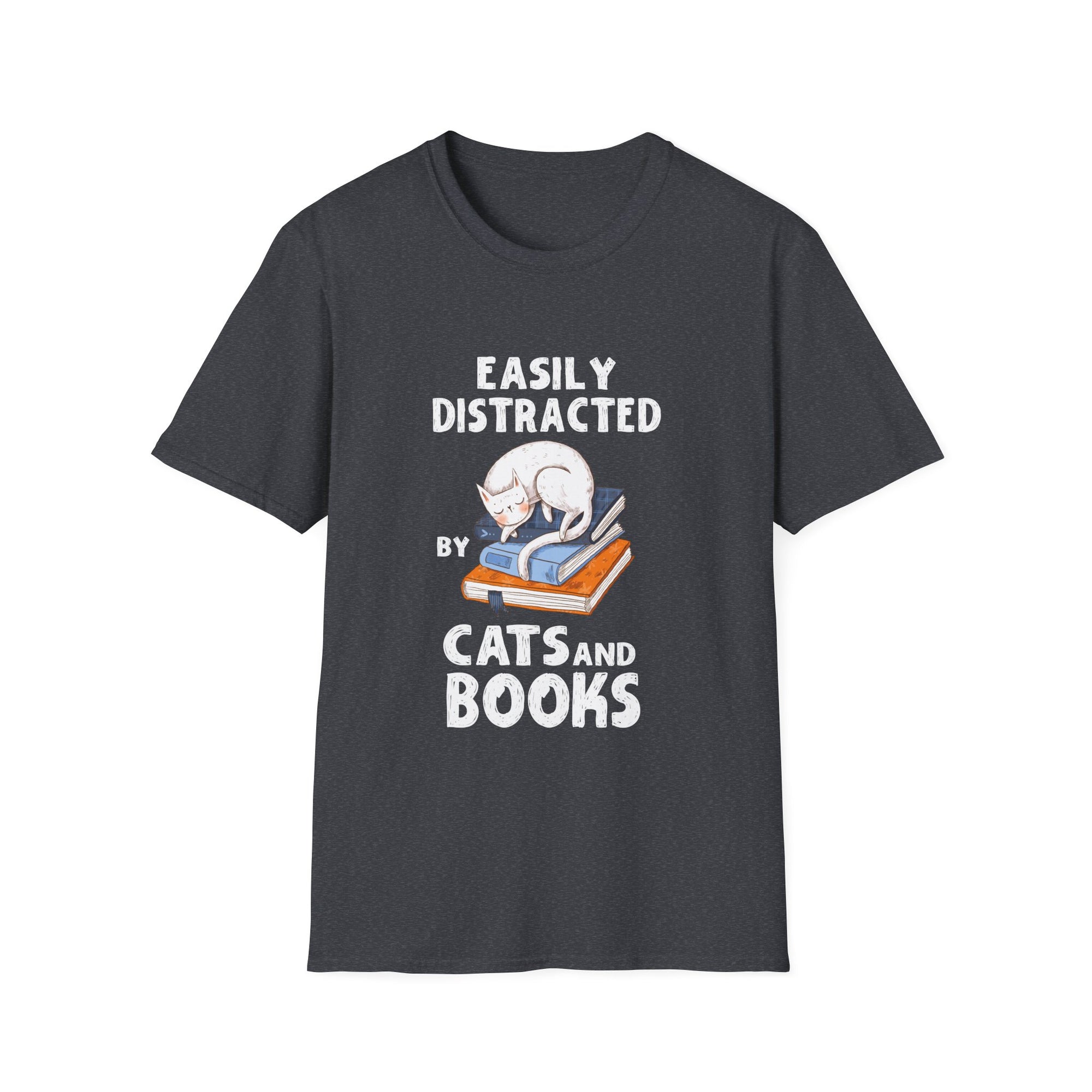 Easily Distracted by Cats and Books - Funny Cat & Book Lover Unisex Softstyle T-Shirt