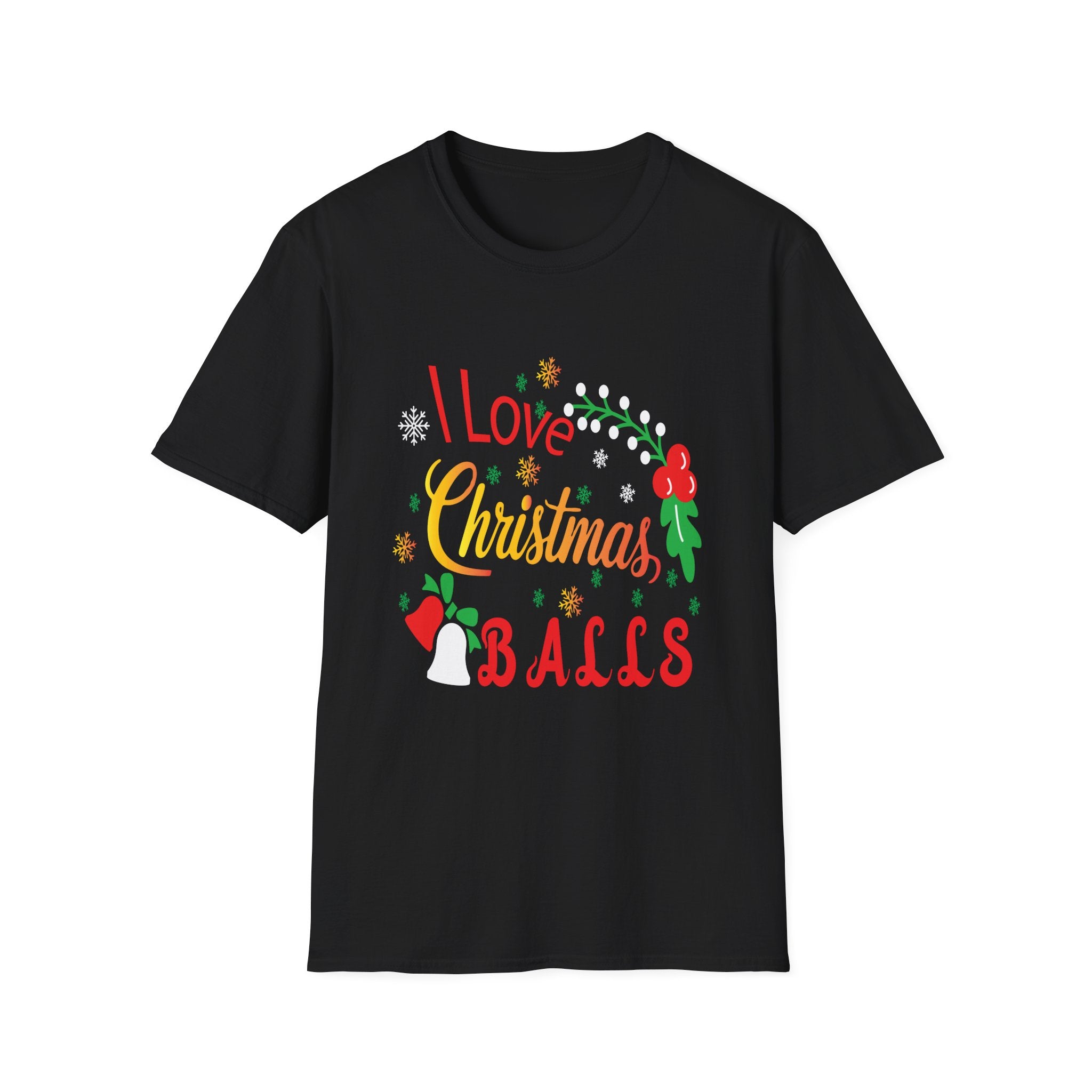 Festive Christmas T-Shirt, I Love Christmas Balls Graphic Tee, Holiday Gift, Unisex Apparel, Party Wear, Seasonal Fun