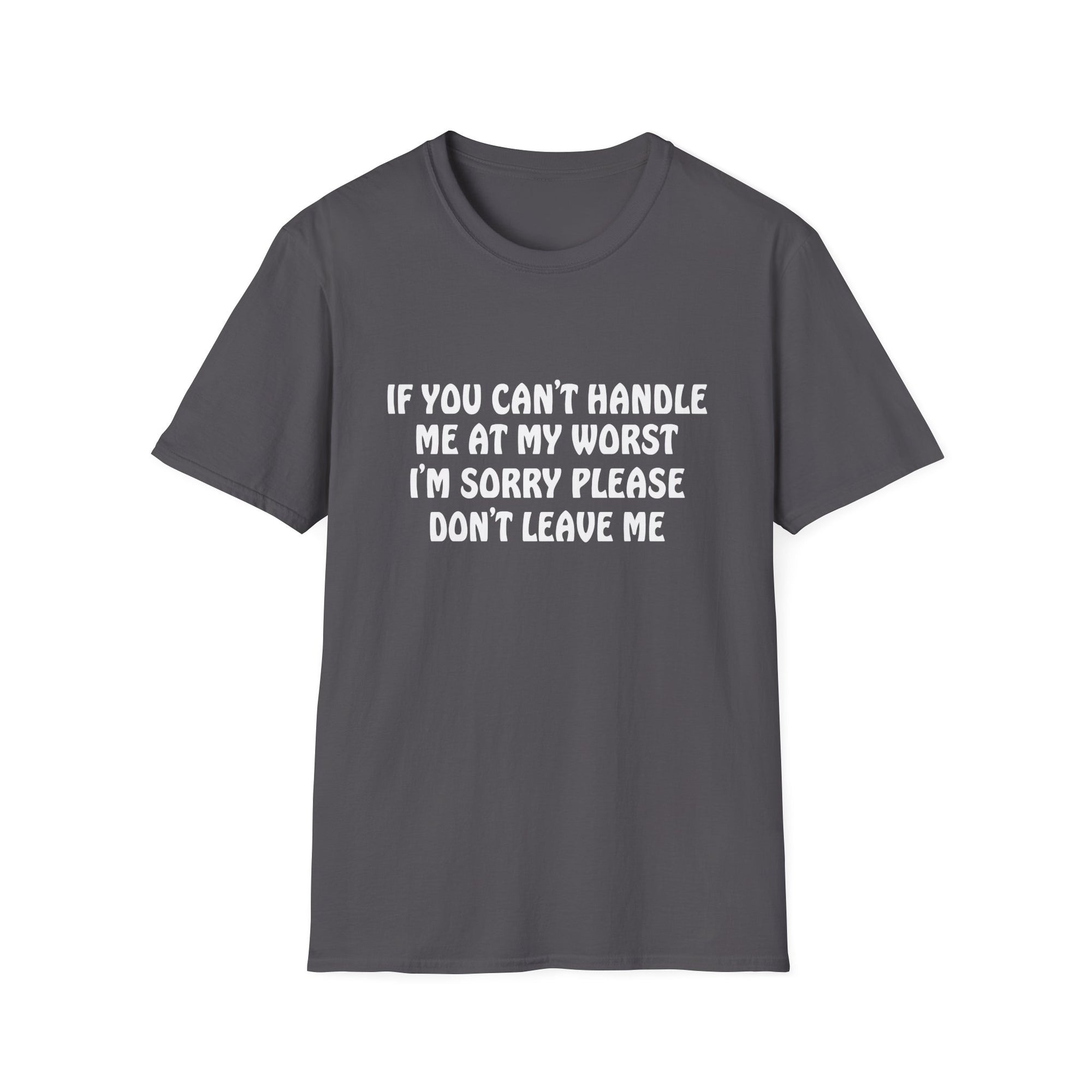 Emotional Support T-Shirt: Funny Gift for Friends, Self-Love Apparel, Casual Humor Tee, Relationship Humor Shirt, Unisex Graphic Tee