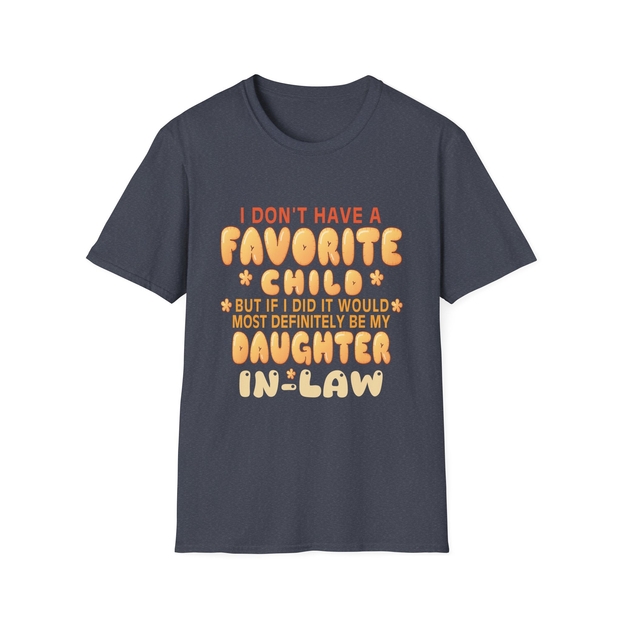 Daughter-in-Law Favorite T-Shirt, Fun Gift for Family, Mother-in-Law Shirt, Unisex Tee for Celebrations, Funny Quote Tee