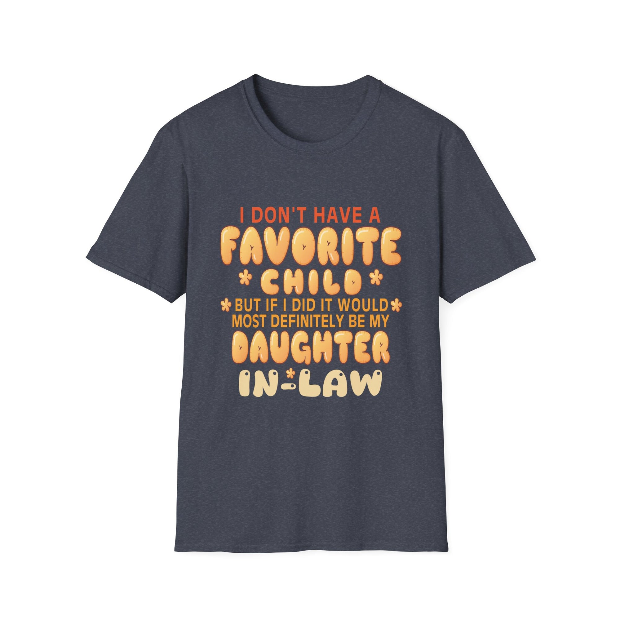 Daughter-in-Law Favorite T-Shirt, Fun Gift for Family, Mother-in-Law Shirt, Unisex Tee for Celebrations, Funny Quote Tee