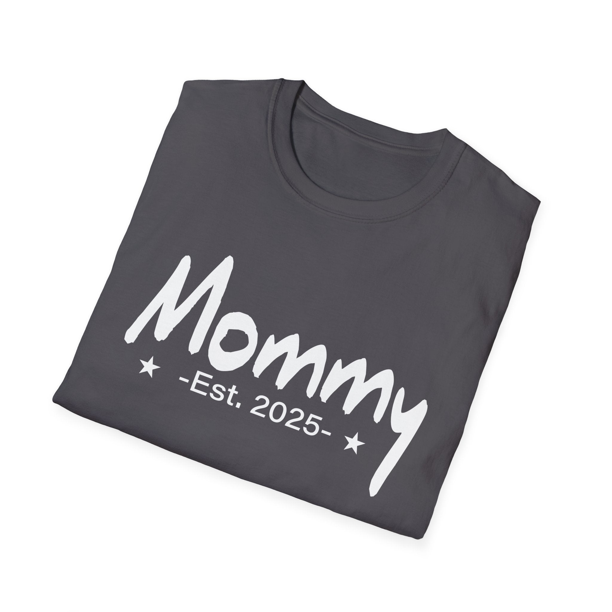 Mommy Est 2025 Promoted to Mom 2025 Mother's Day New Mom Unisex Softstyle T-Shirt