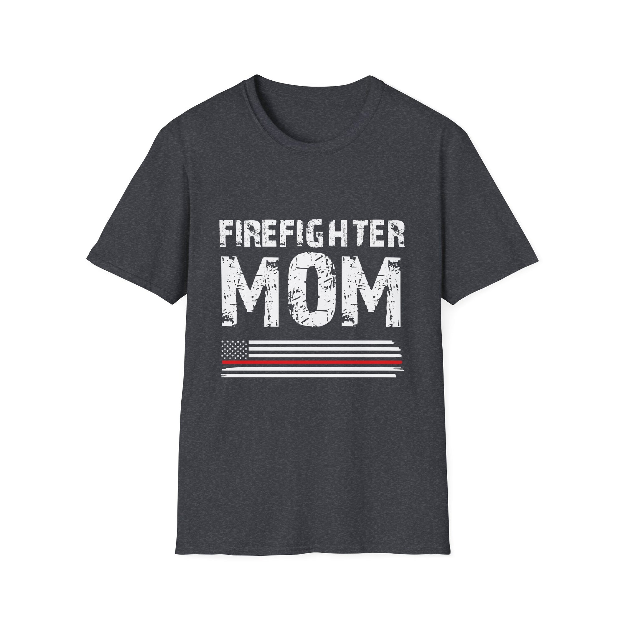 Firefighter Mom Mother Support the Thin Red Line Flag Son Unisex Softstyle T-Shirt