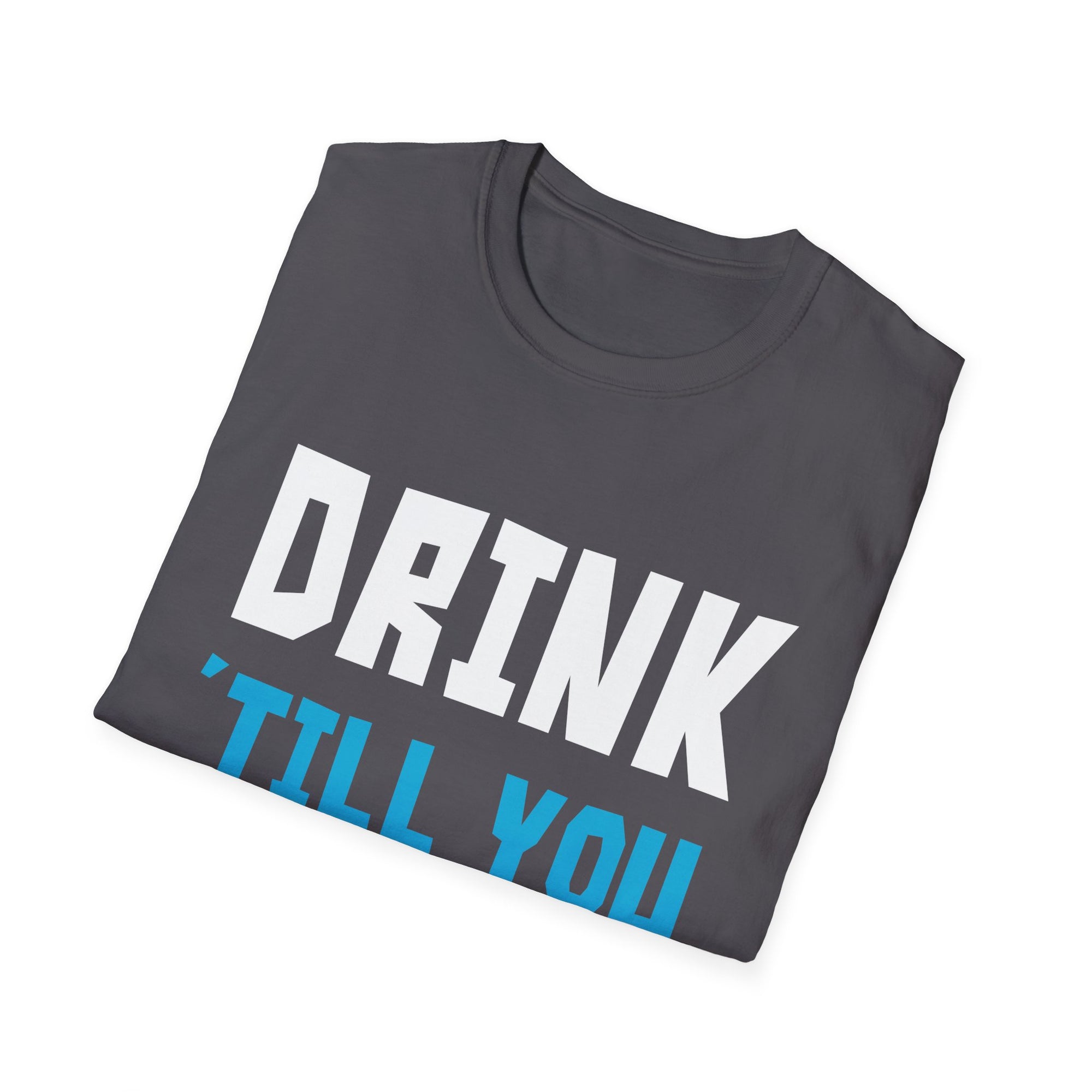 Funny Drink T-Shirt, Unisex Softstyle Tee, Perfect for Parties, Bachelor/Bachelorette Celebration, Gift for Friends, Casual Wear