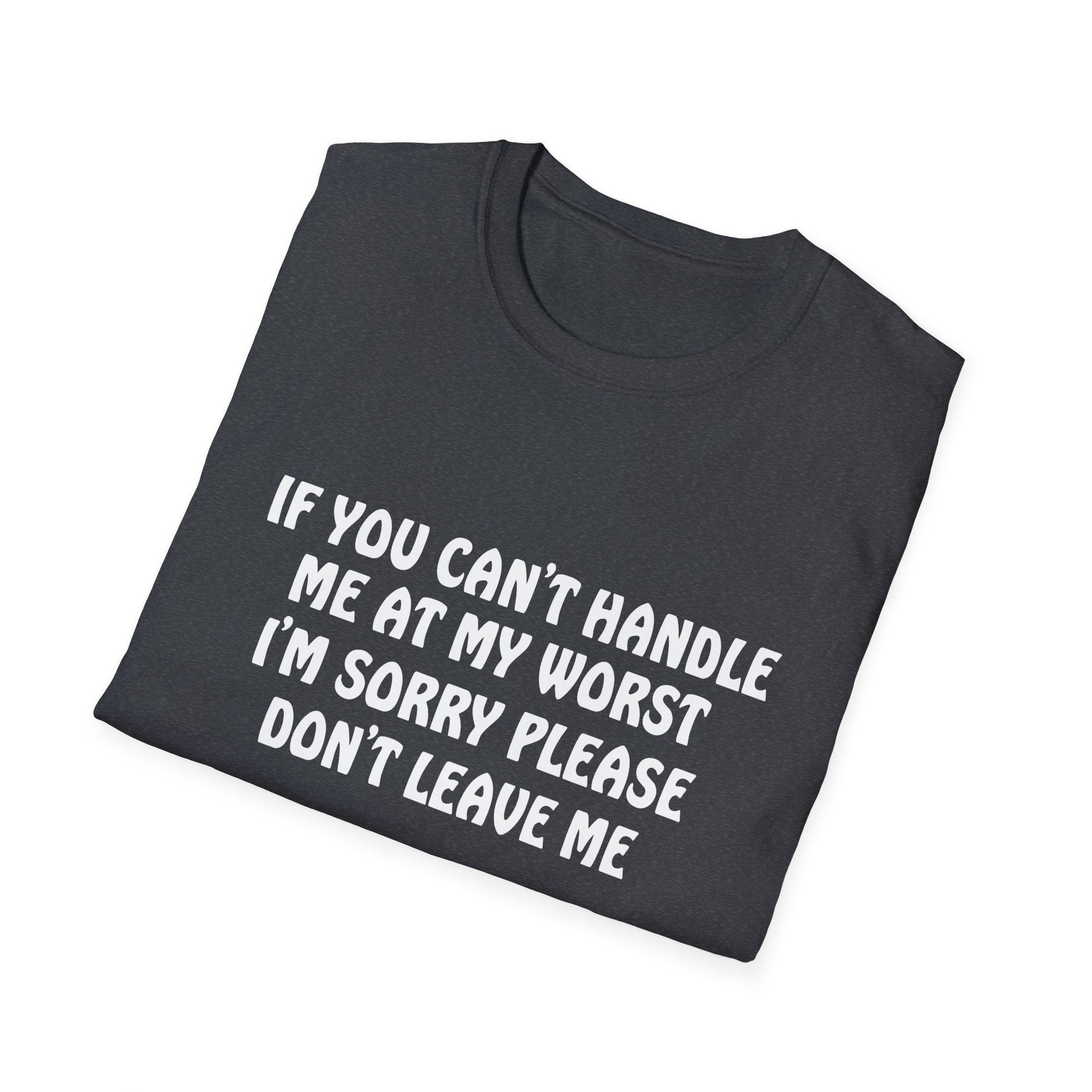 Emotional Support T-Shirt: Funny Gift for Friends, Self-Love Apparel, Casual Humor Tee, Relationship Humor Shirt, Unisex Graphic Tee