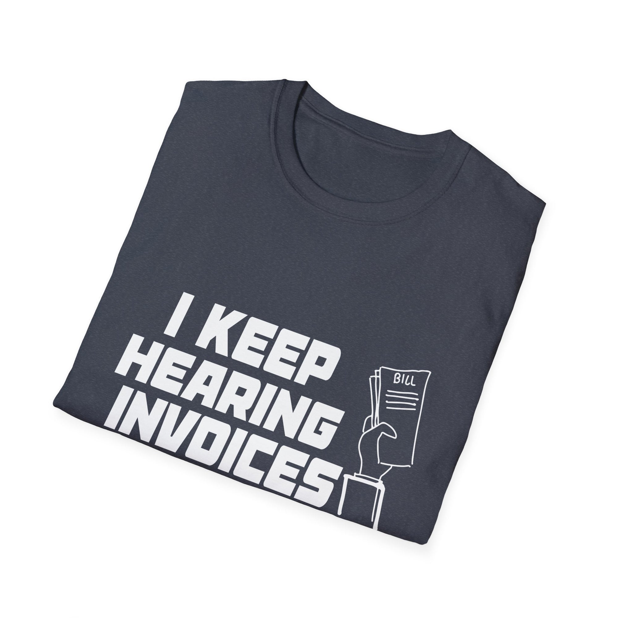 Funny Invoice T-Shirt, Quirky Gift for Accountants, Perfect for Work or Parties, Humorous Casual Wear, Unisex Graphic Tee