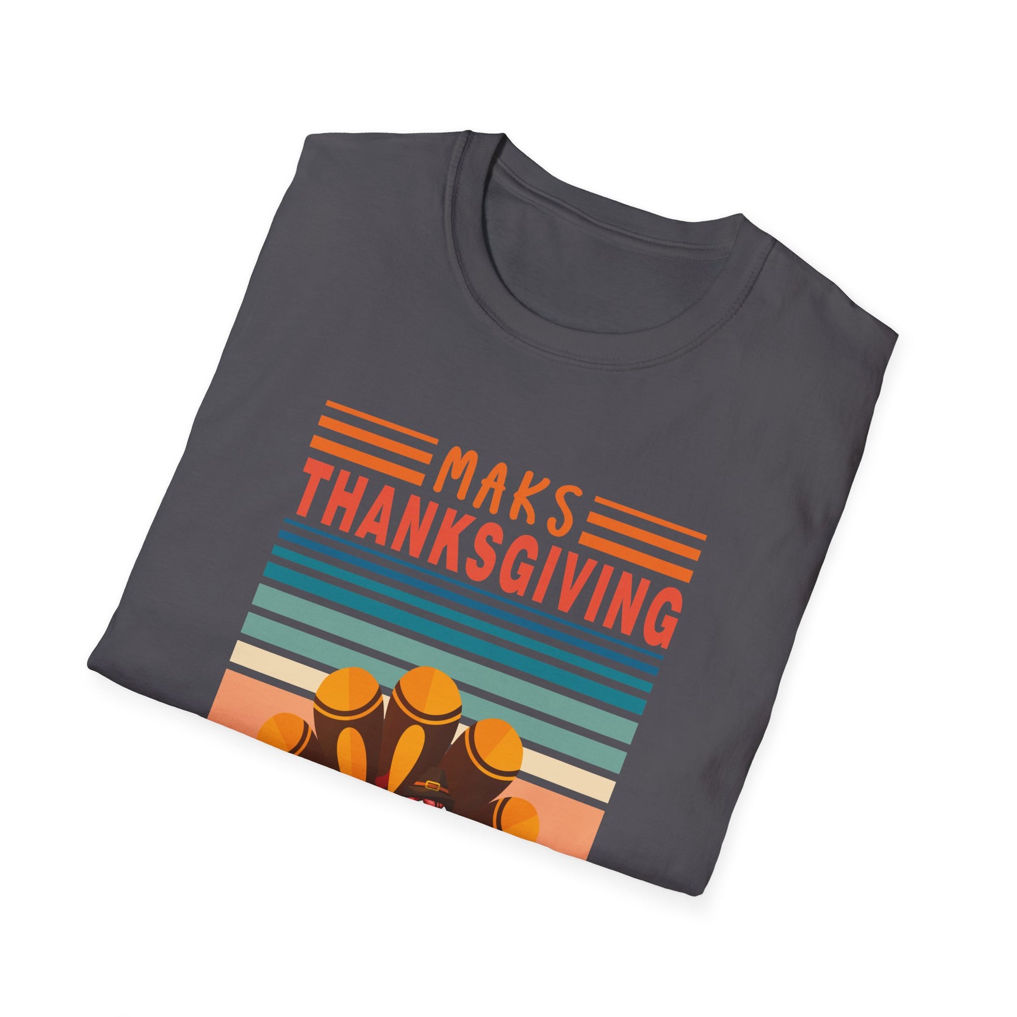 Thanksgiving Unisex T-Shirt - Maks Thanksgiving Great Again, Fall Shirt, Holiday Top, Family Gathering Tee, Thanksgiving Gift