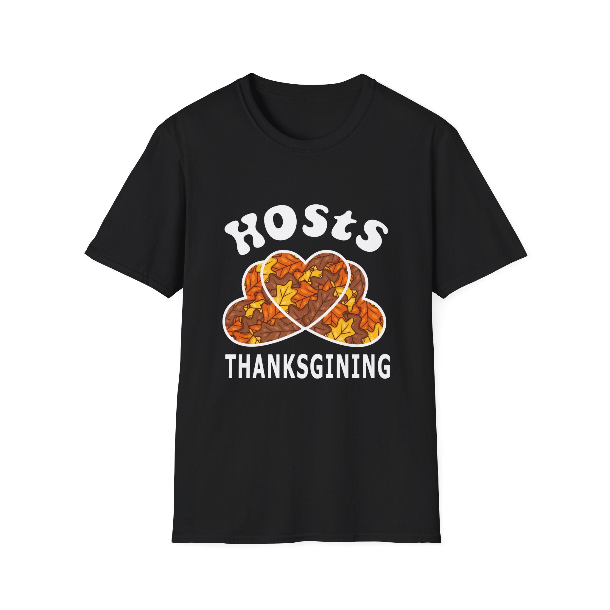 Thanksgiving Hosts T-Shirt | Fall Dinner Party Tee, Holiday Apparel, Thanksgiving Outfit, Autumn Vibes, Comfortable Wear