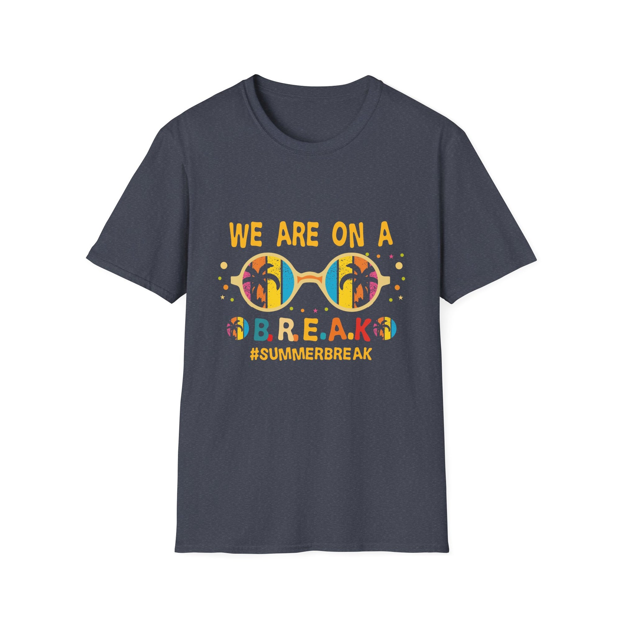 Summer Break T-Shirt, Vacation Tee, Relaxation Shirt, Family Reunion Apparel, Gift for Sun Lovers, Fun Summer Style