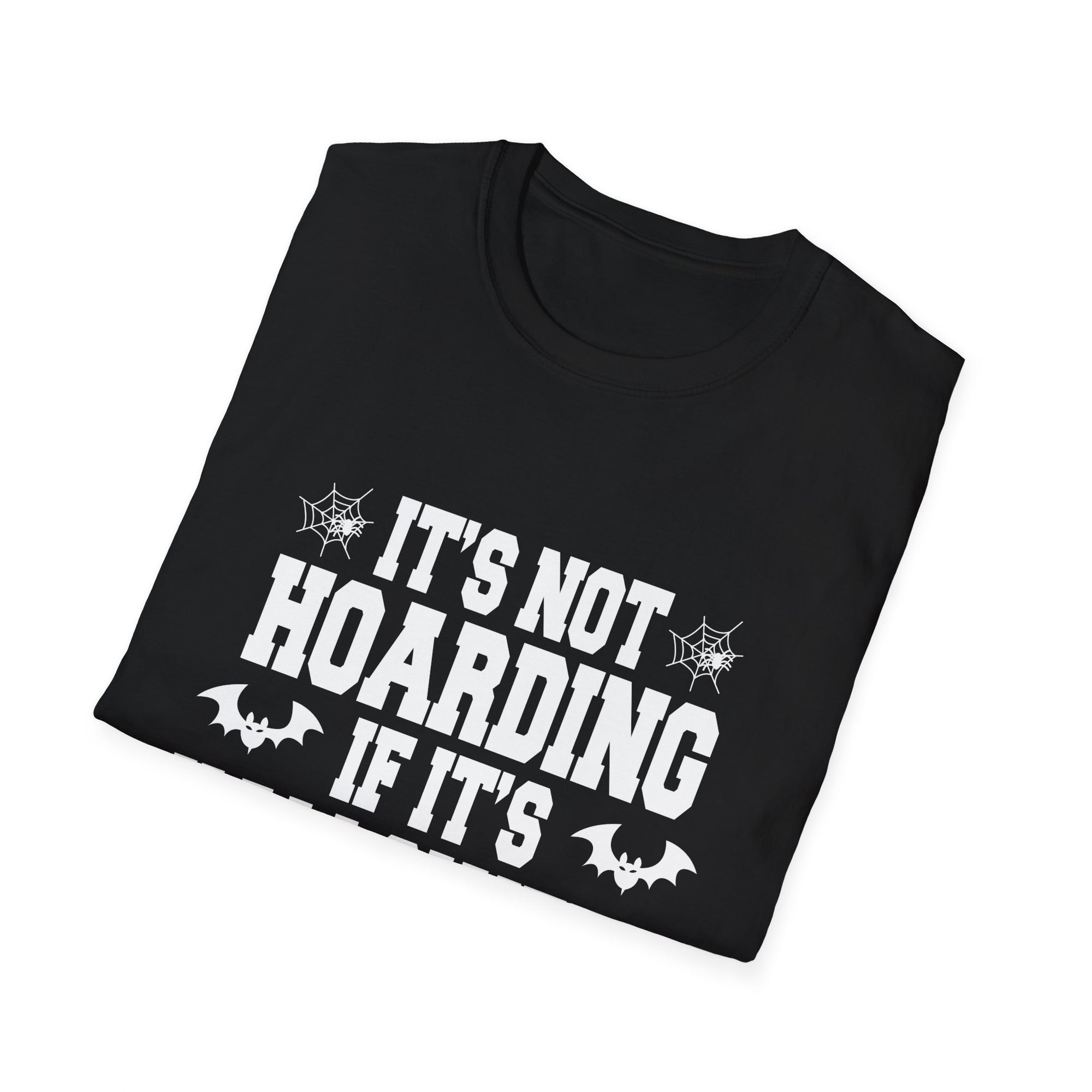 Halloween Decorations T-Shirt, Funny Unisex Tee, Hoarding Humor Shirt, Spooky Season Apparel, Perfect for Halloween Party