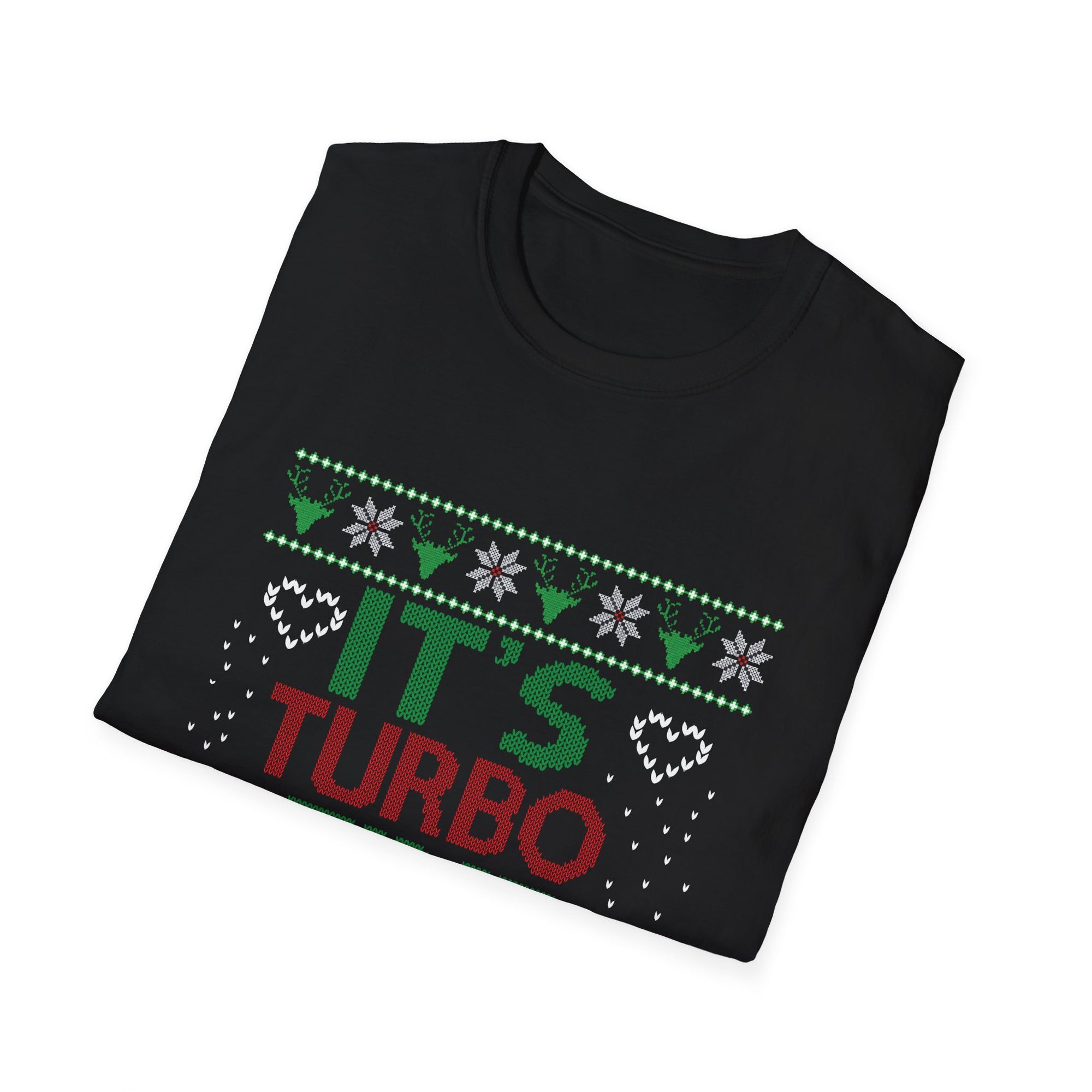 Turbo Time Unisex T-Shirt | Fun Holiday Apparel, Christmas Gift, Festive Tee, Winter Wear, Casual Style
