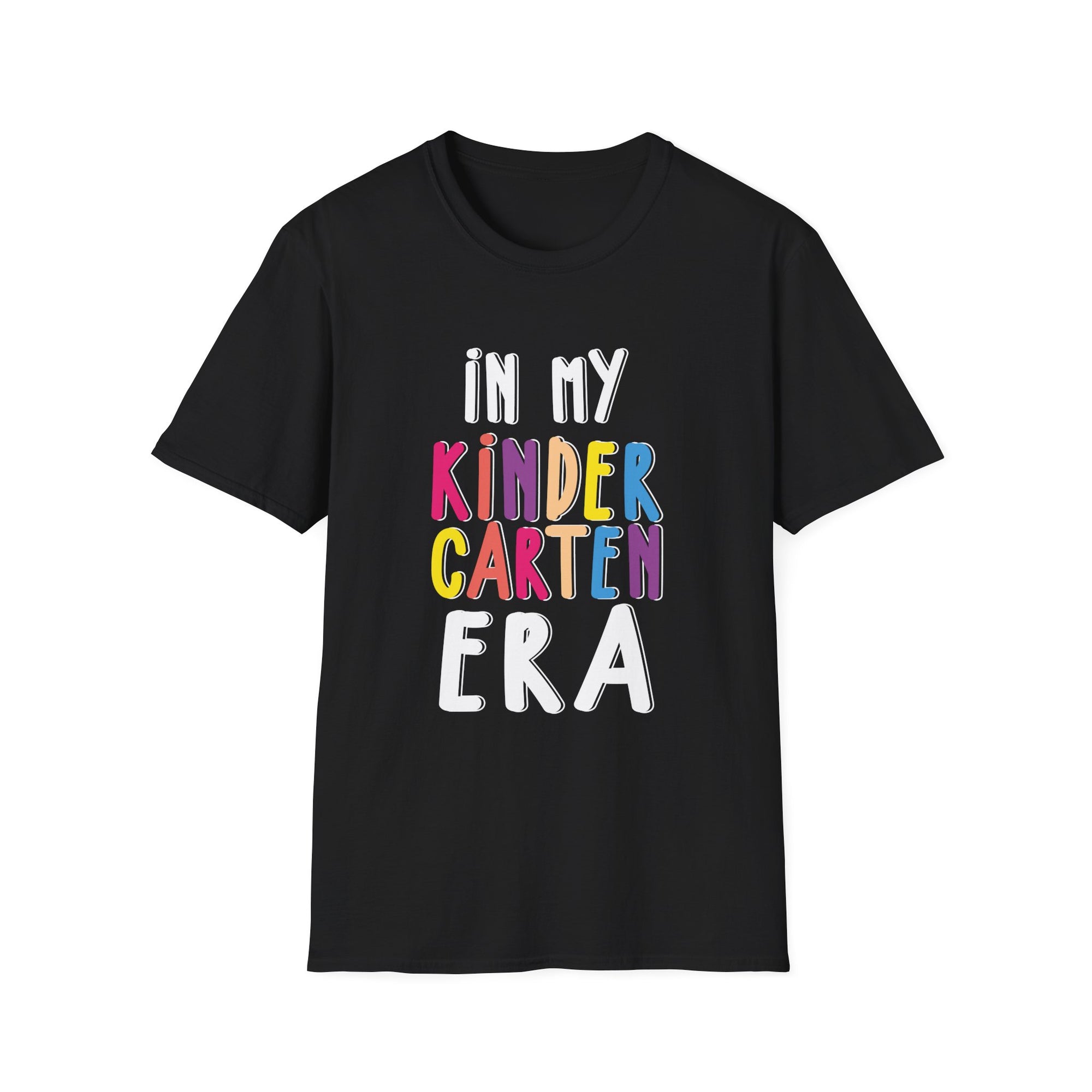 Unisex Kinder Era T-Shirt | Fun Graphic Tee for Teachers, Back to School, Gift for Kids, Kindergarten Lovers, Casual Everyday Wear
