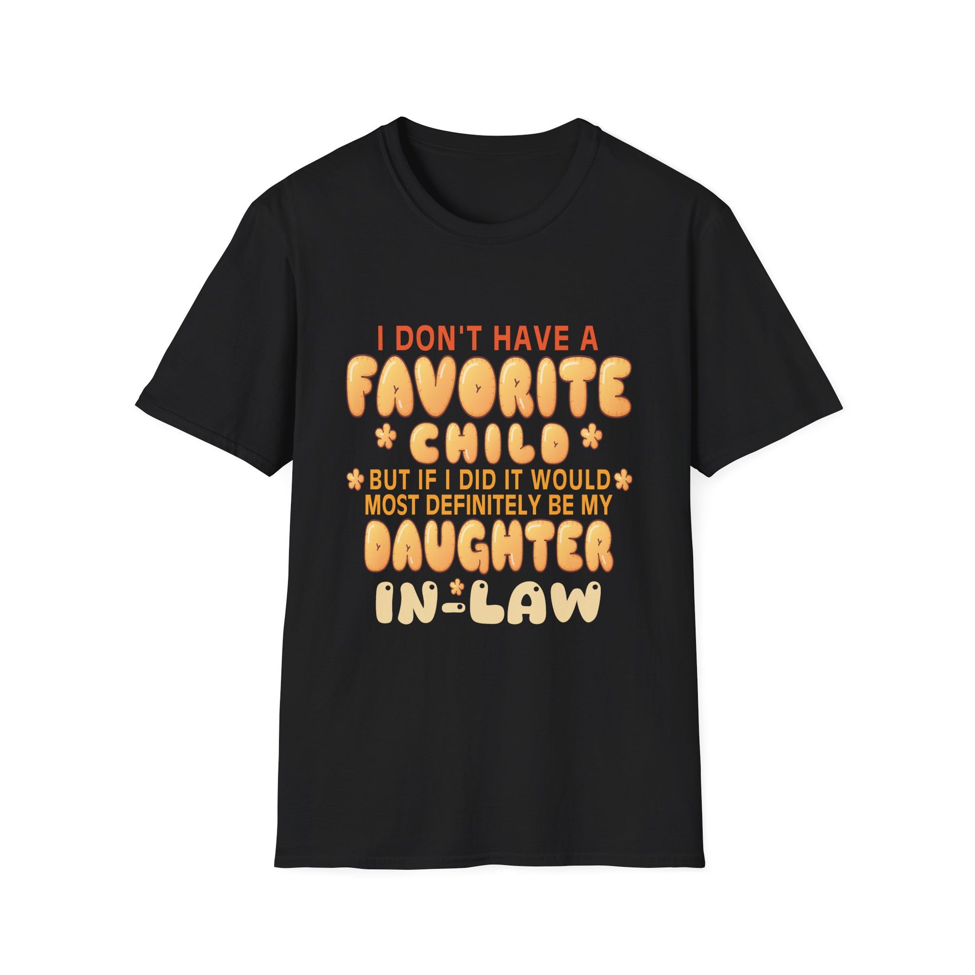Daughter-in-Law Favorite T-Shirt, Fun Gift for Family, Mother-in-Law Shirt, Unisex Tee for Celebrations, Funny Quote Tee