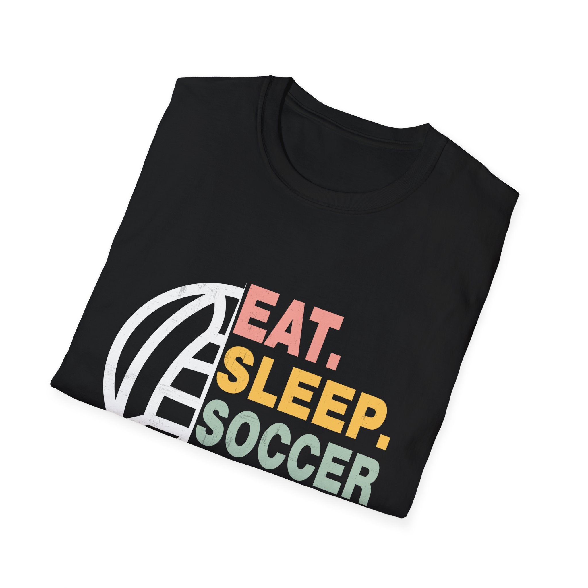 Eat Sleep Soccer Repeat Unisex T-Shirt, Softstyle Tee for Soccer Lovers, Sports Fan Apparel, Gift for Athletes