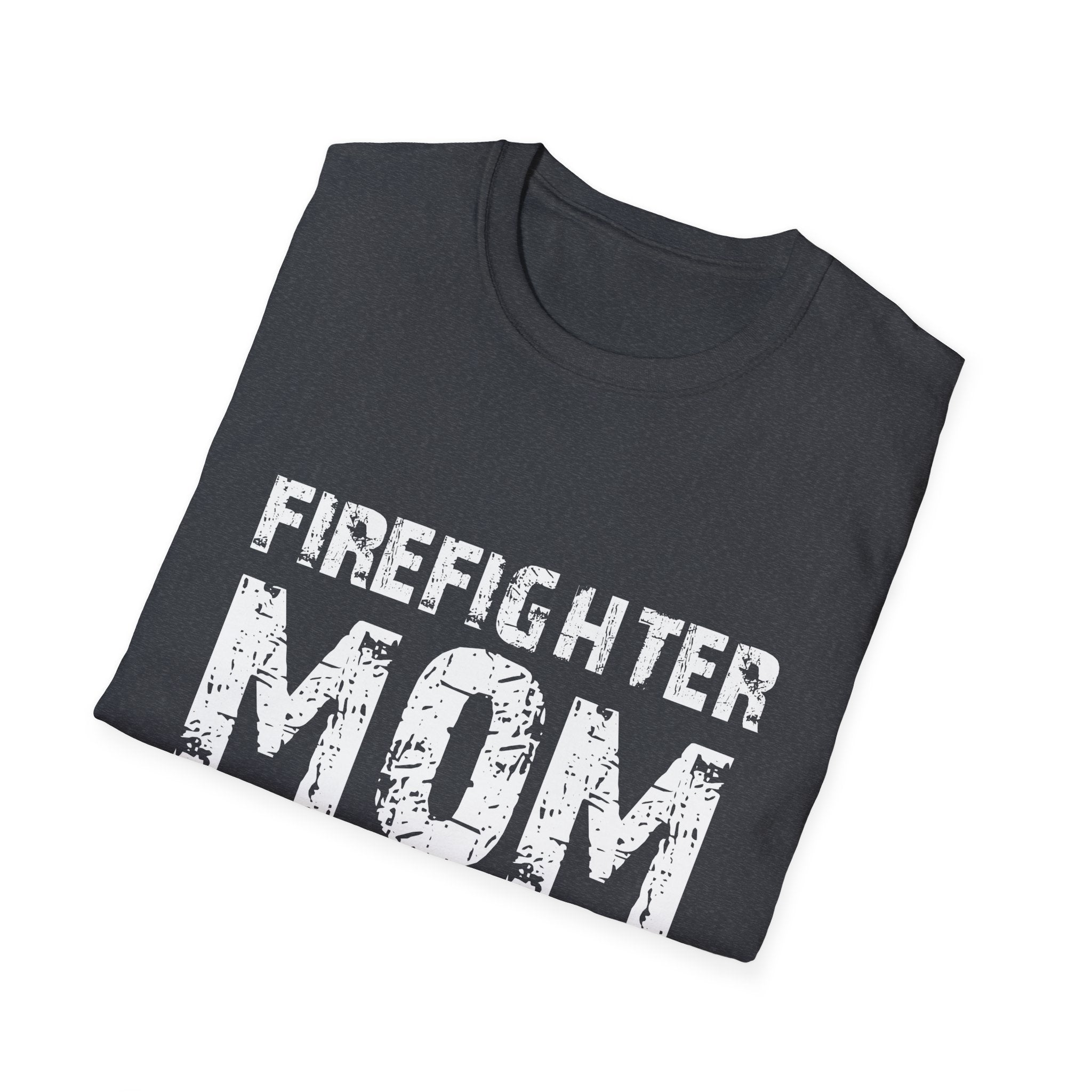 Firefighter Mom Mother Support the Thin Red Line Flag Son Unisex Softstyle T-Shirt