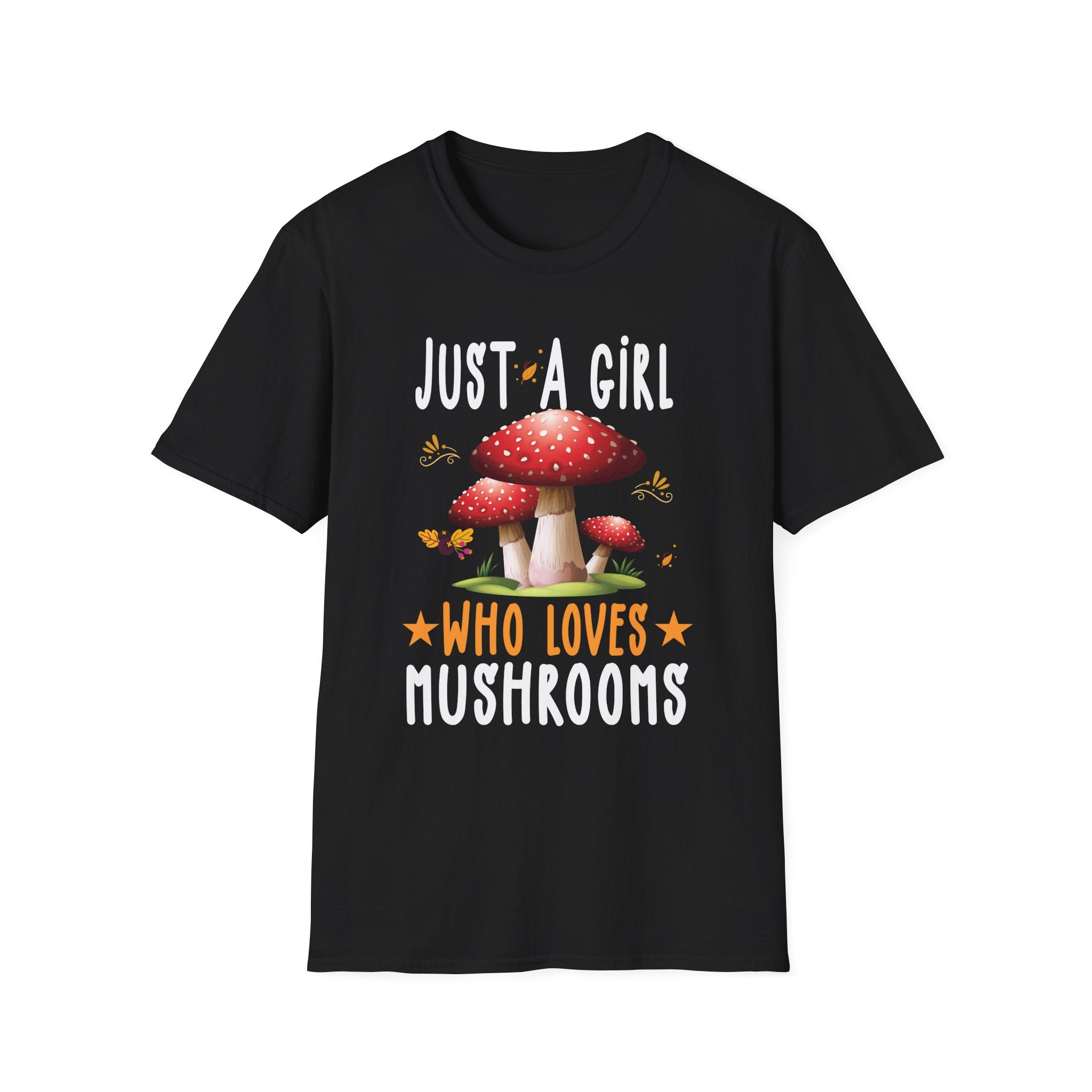 Just a Girl Who Loves Mushrooms T-Shirt | Cute Fungal Tee for Nature Lovers, Gifts for Her, Boho Style, Fun Outfit, Casual Wear