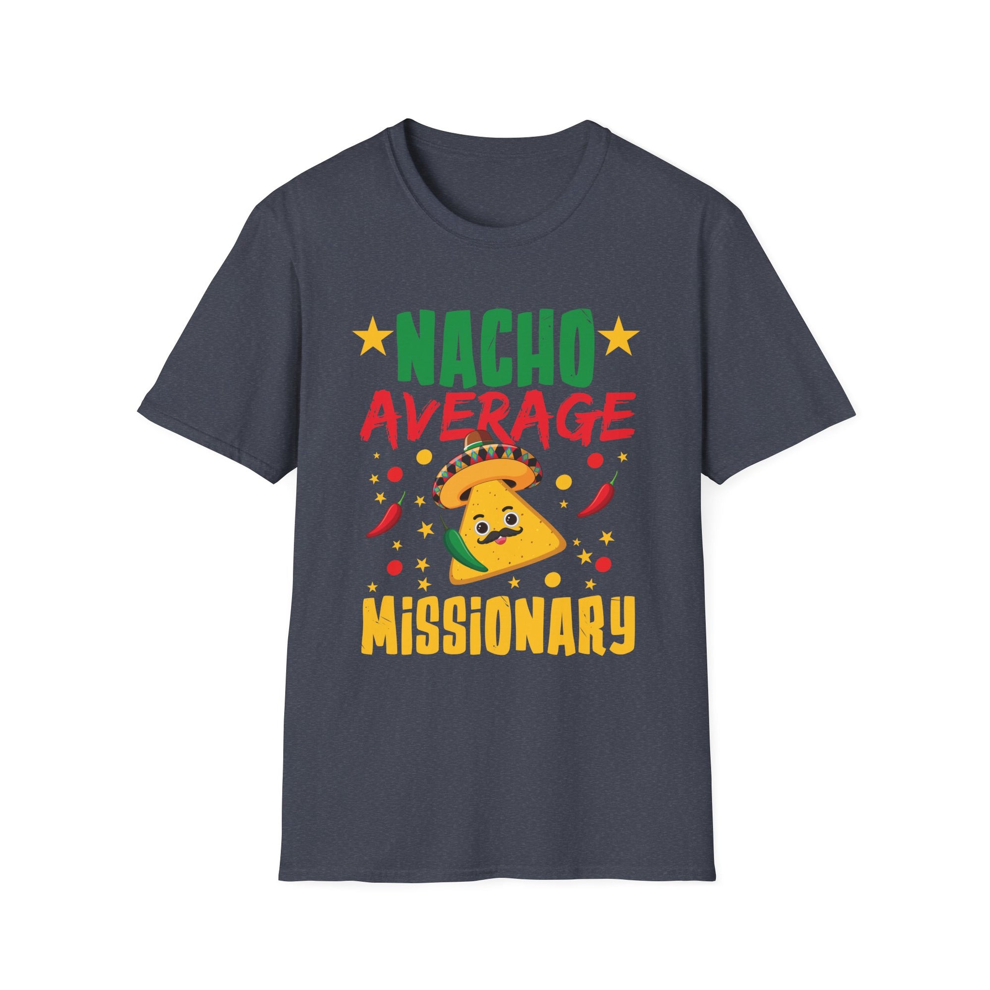 Cinco De Mayo Nacho Average Missionary Mexican Fiesta Unisex Softstyle T-Shirt