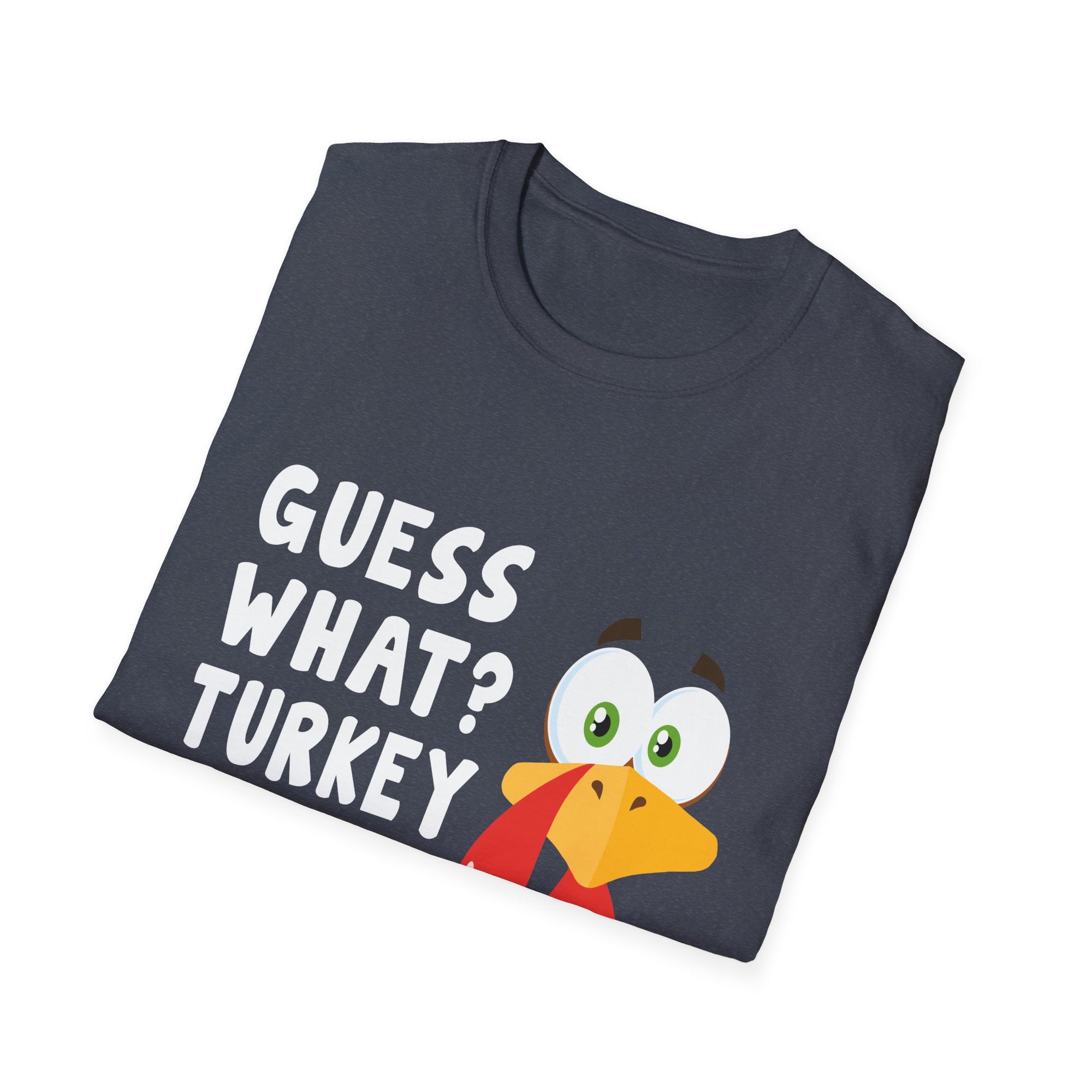 Funny Thanksgiving Turkey T-Shirt | Guess What? Turkey Butt! | Humor Shirt, Holiday Tee, Unisex Graphic Tee, Gift for Thanksgiving