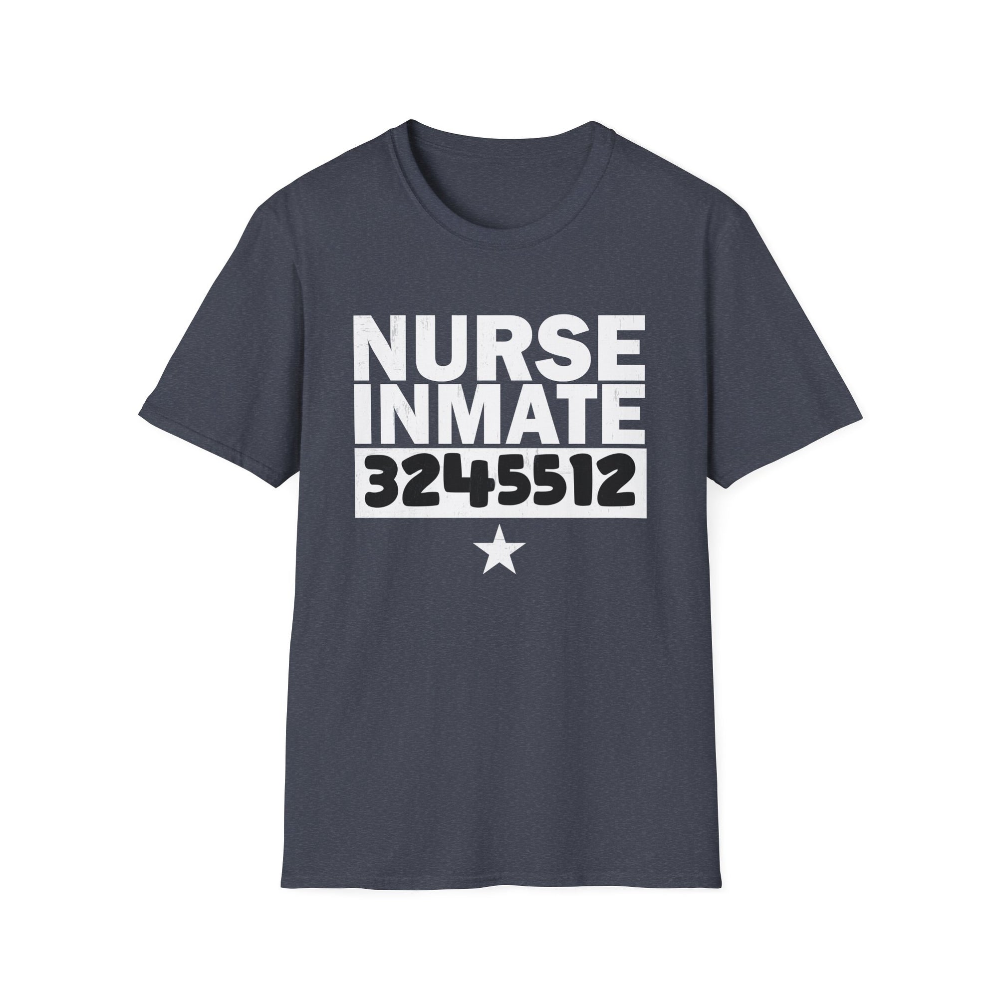 Nurse Inmate Softstyle T-Shirt, Funny Nurse Gift, Unisex Tee for Healthcare Workers, Medical Humor Shirt, Gift for Nurses