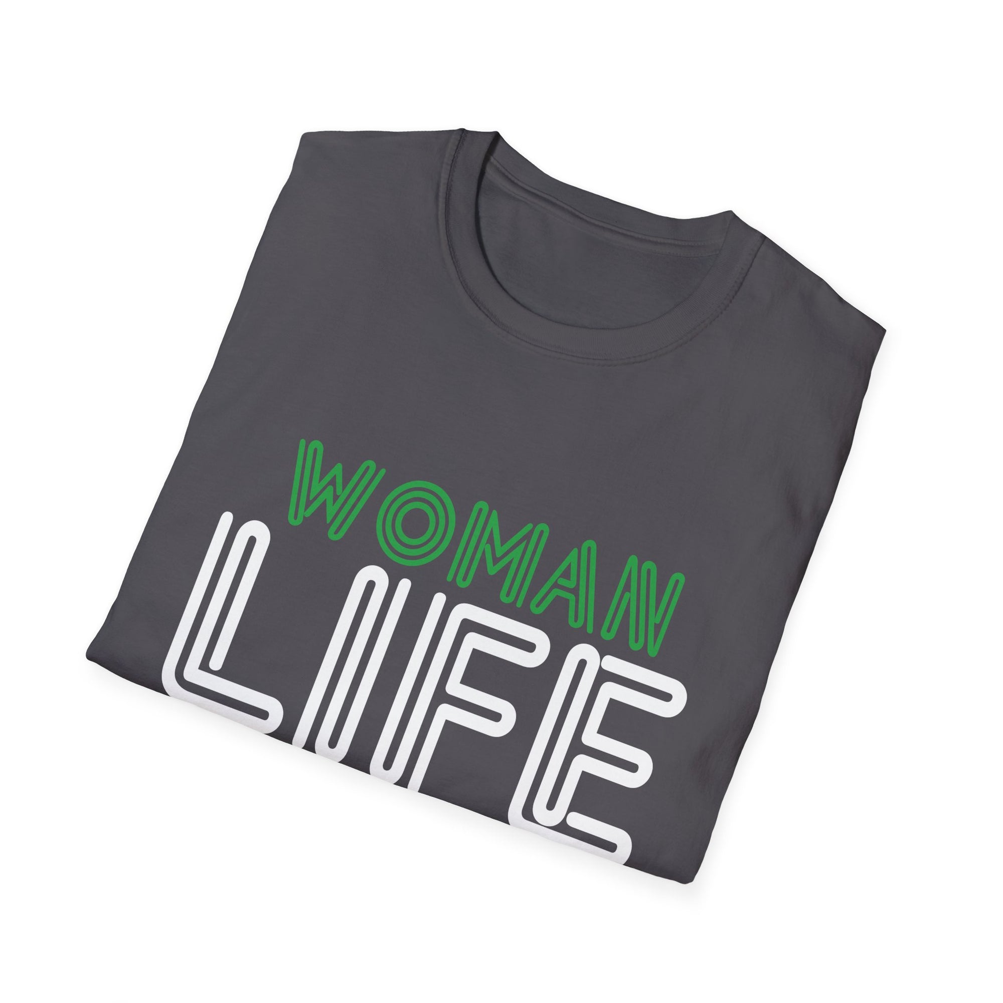 Empowering Women's Life Freedom T-Shirt - Unisex Softstyle, Equality Tee, Birthday Gift, Protest Wear, Casual Chic