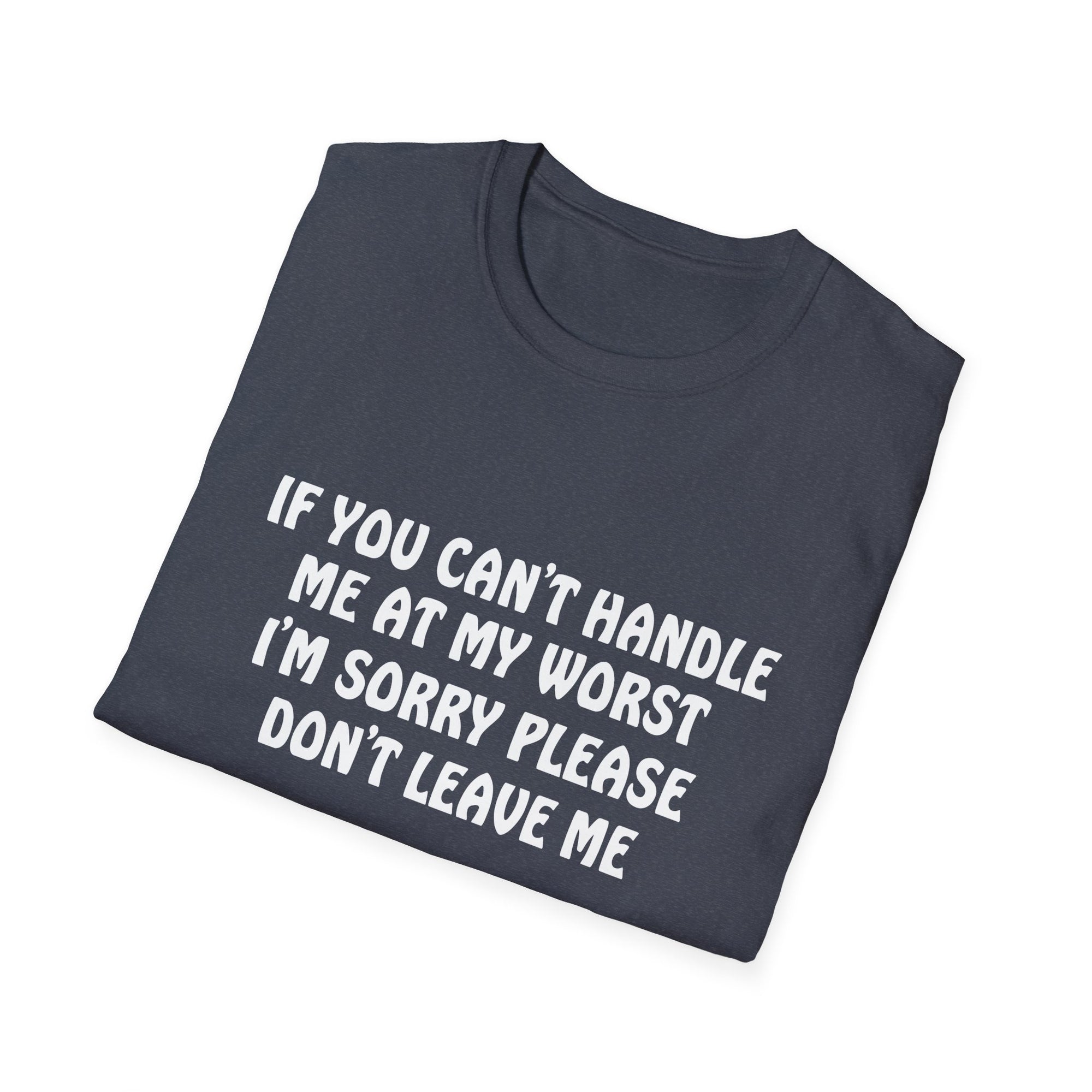 Emotional Support T-Shirt: Funny Gift for Friends, Self-Love Apparel, Casual Humor Tee, Relationship Humor Shirt, Unisex Graphic Tee