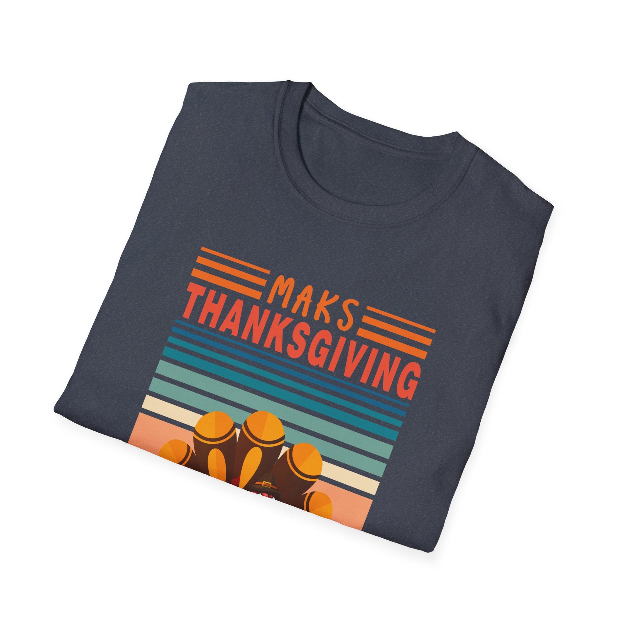 Thanksgiving Unisex T-Shirt - Maks Thanksgiving Great Again, Fall Shirt, Holiday Top, Family Gathering Tee, Thanksgiving Gift