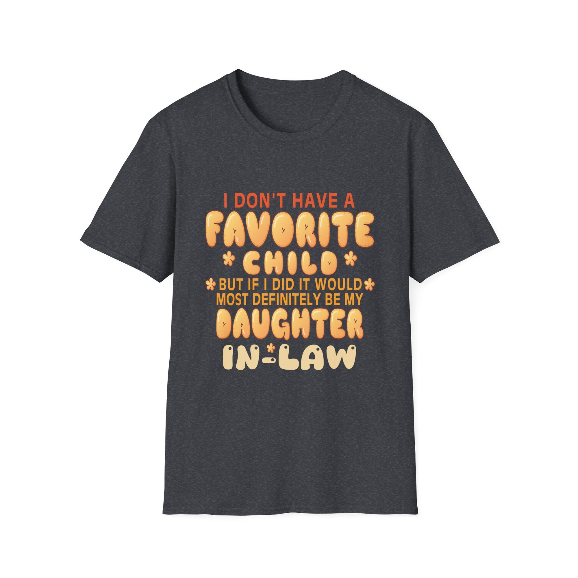Daughter-in-Law Favorite T-Shirt, Fun Gift for Family, Mother-in-Law Shirt, Unisex Tee for Celebrations, Funny Quote Tee