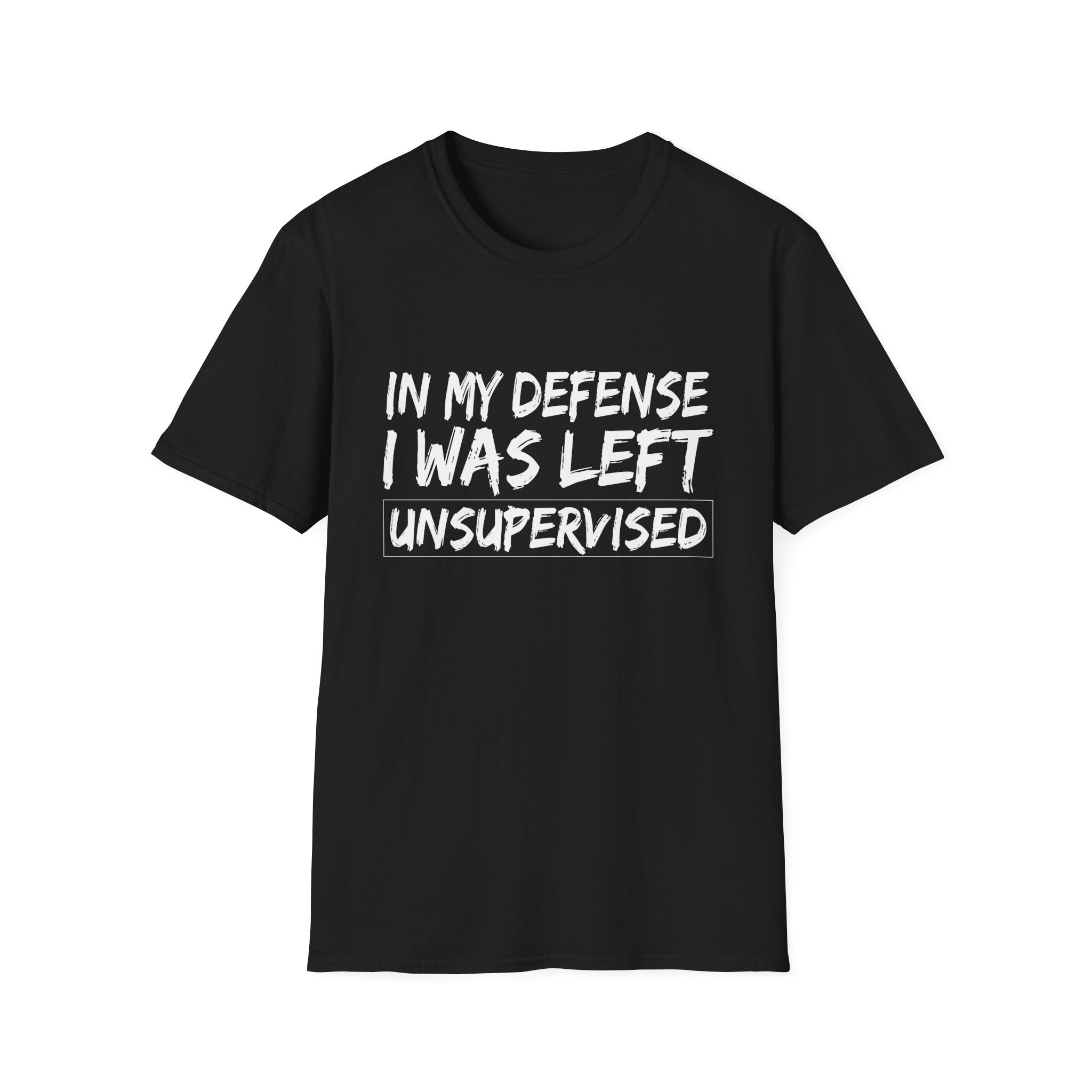 Humorous Unisex T-Shirt: 'In My Defense I Was Left Unsupervised' - Perfect for Gift Giving, Casual Wear, Parties, Everyday Use, Humor Lovers
