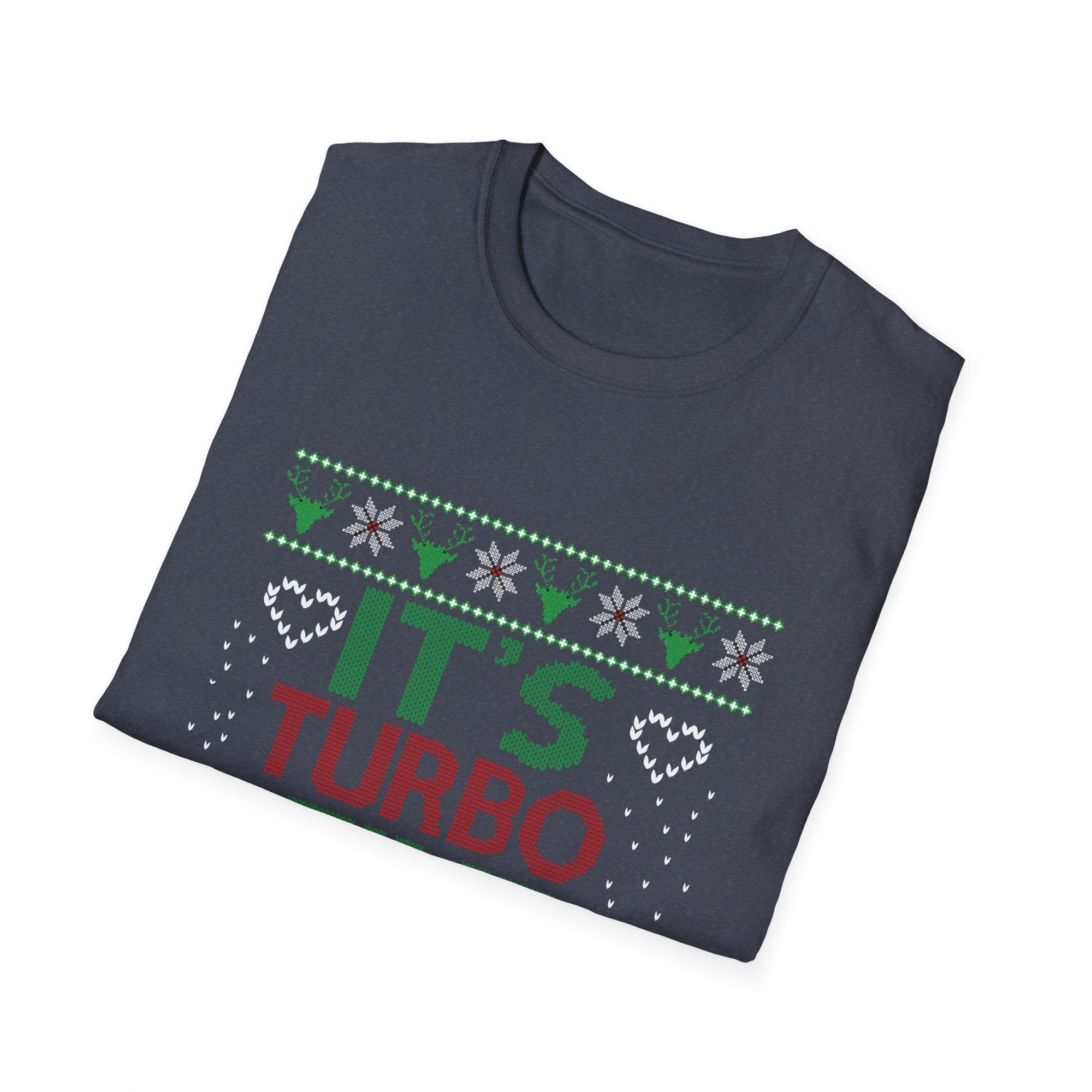 Turbo Time Unisex T-Shirt | Fun Holiday Apparel, Christmas Gift, Festive Tee, Winter Wear, Casual Style