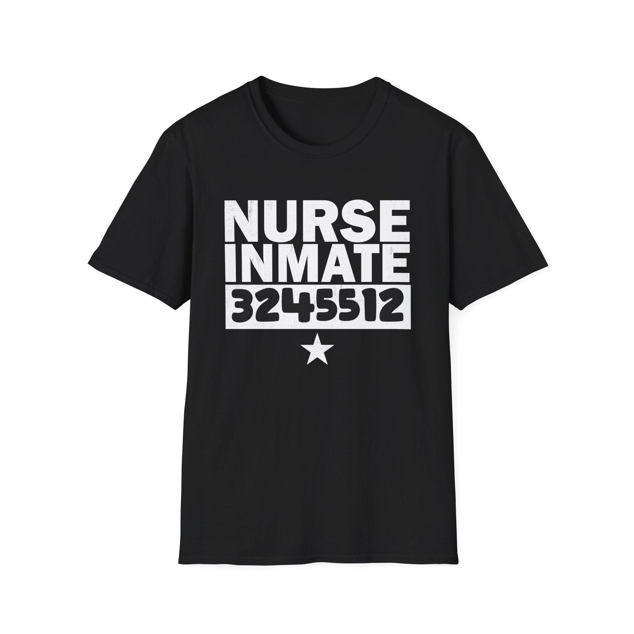 Nurse Inmate Softstyle T-Shirt, Funny Nurse Gift, Unisex Tee for Healthcare Workers, Medical Humor Shirt, Gift for Nurses
