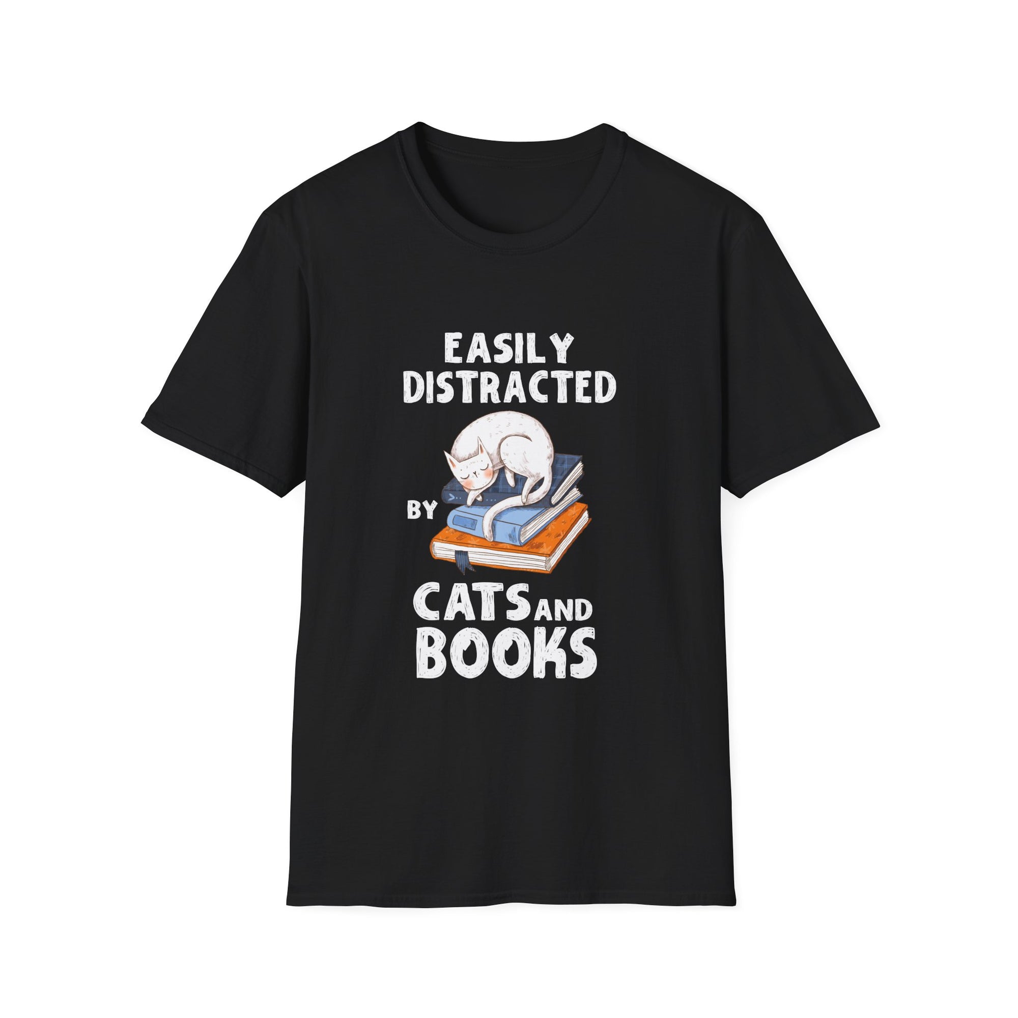 Easily Distracted by Cats and Books - Funny Cat & Book Lover Unisex Softstyle T-Shirt