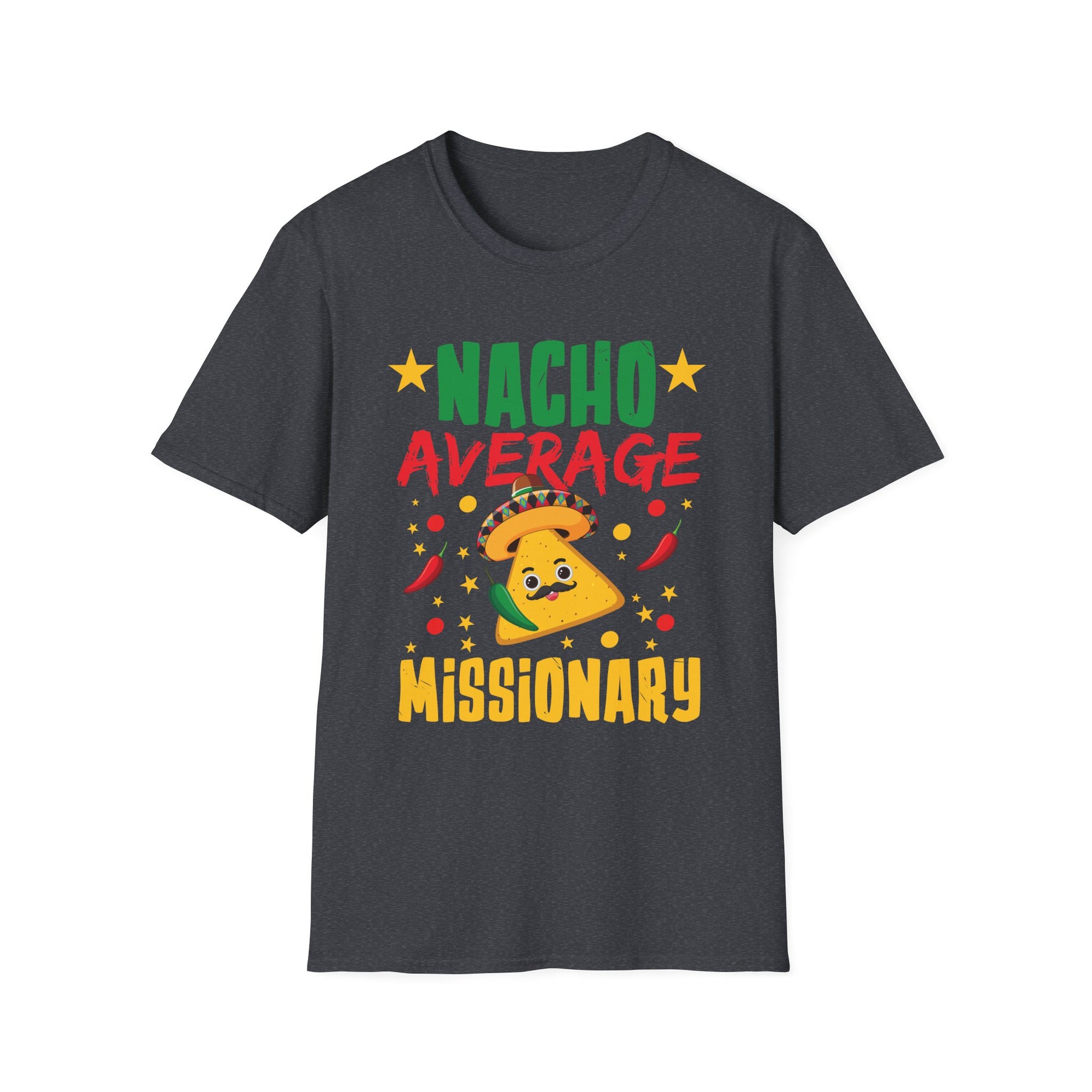 Cinco De Mayo Nacho Average Missionary Mexican Fiesta Unisex Softstyle T-Shirt