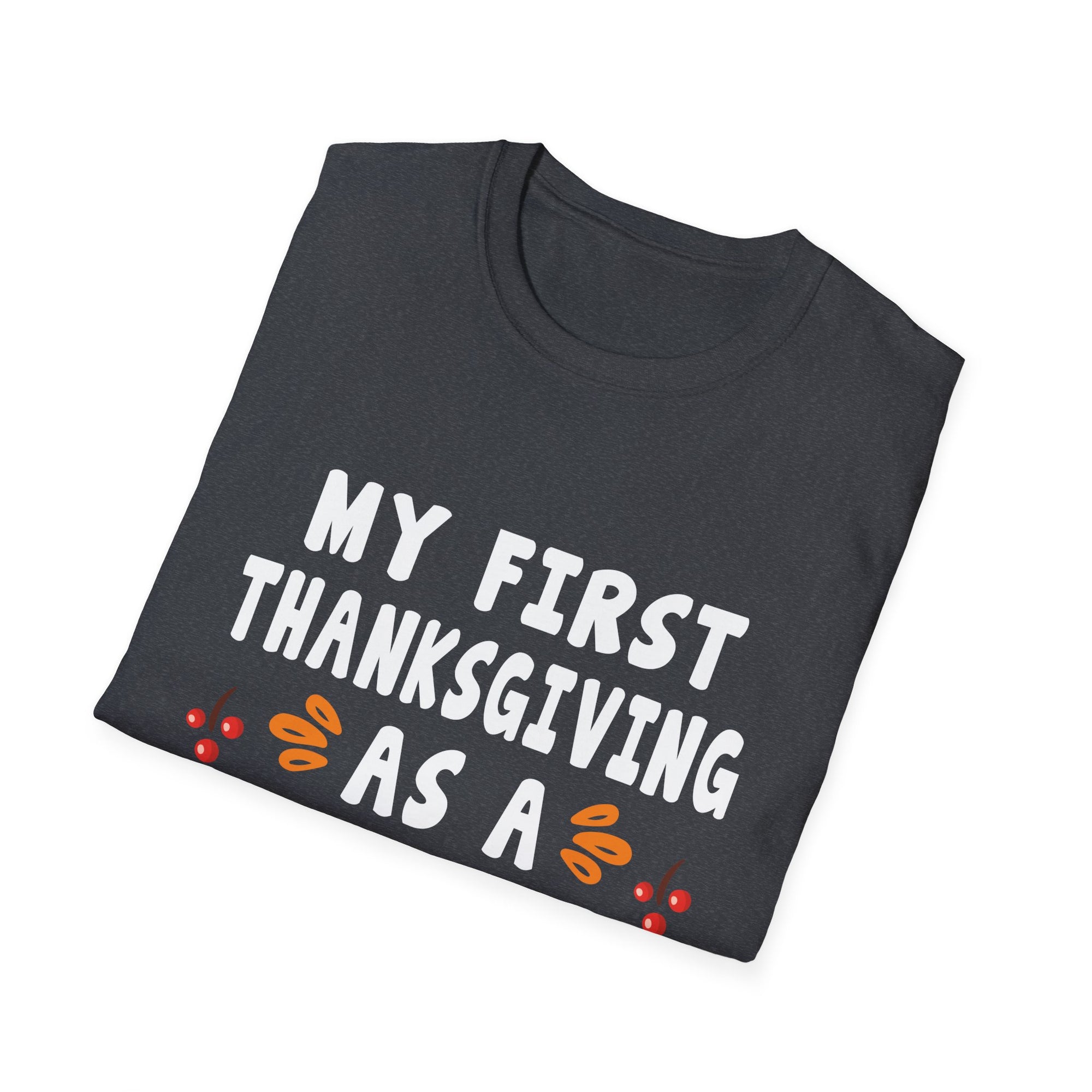 My First Thanksgiving as a Brother T-Shirt | Unisex Softstyle Tee for New Brothers | Family Gathering Shirt | Perfect Fall Gift, [...]