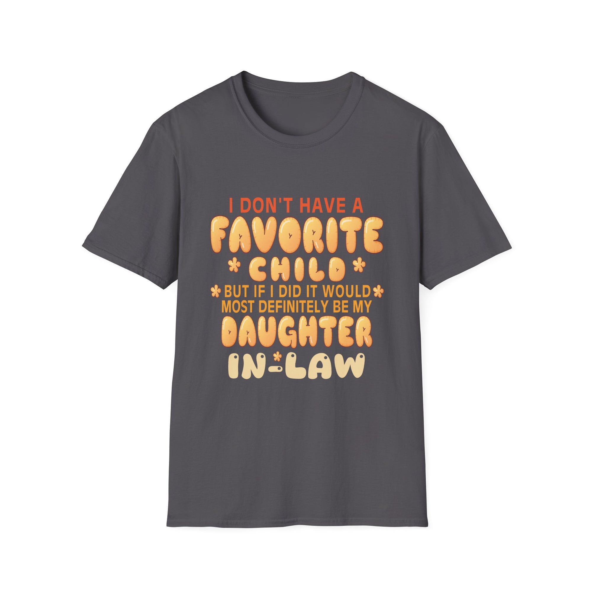 Daughter-in-Law Favorite T-Shirt, Fun Gift for Family, Mother-in-Law Shirt, Unisex Tee for Celebrations, Funny Quote Tee