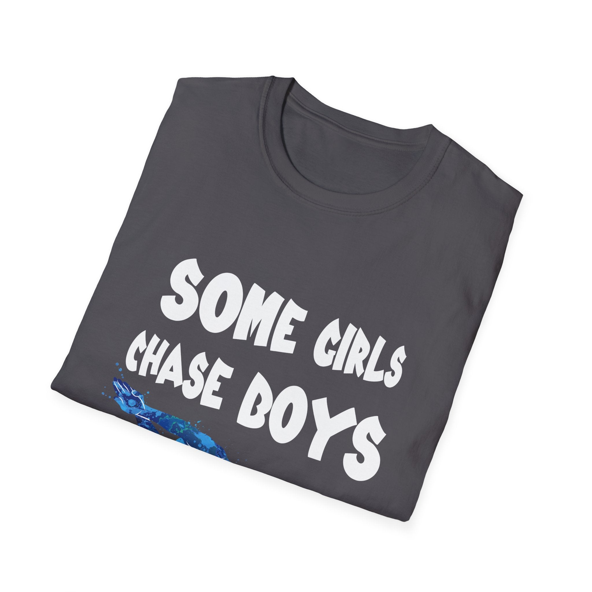 Playful Unisex Softstyle T-Shirt - 'Some Girls Chase Boys, I Pass Them' - Fun Top for Teens, Gifts, Casual Wear, Humor, Everyday Style