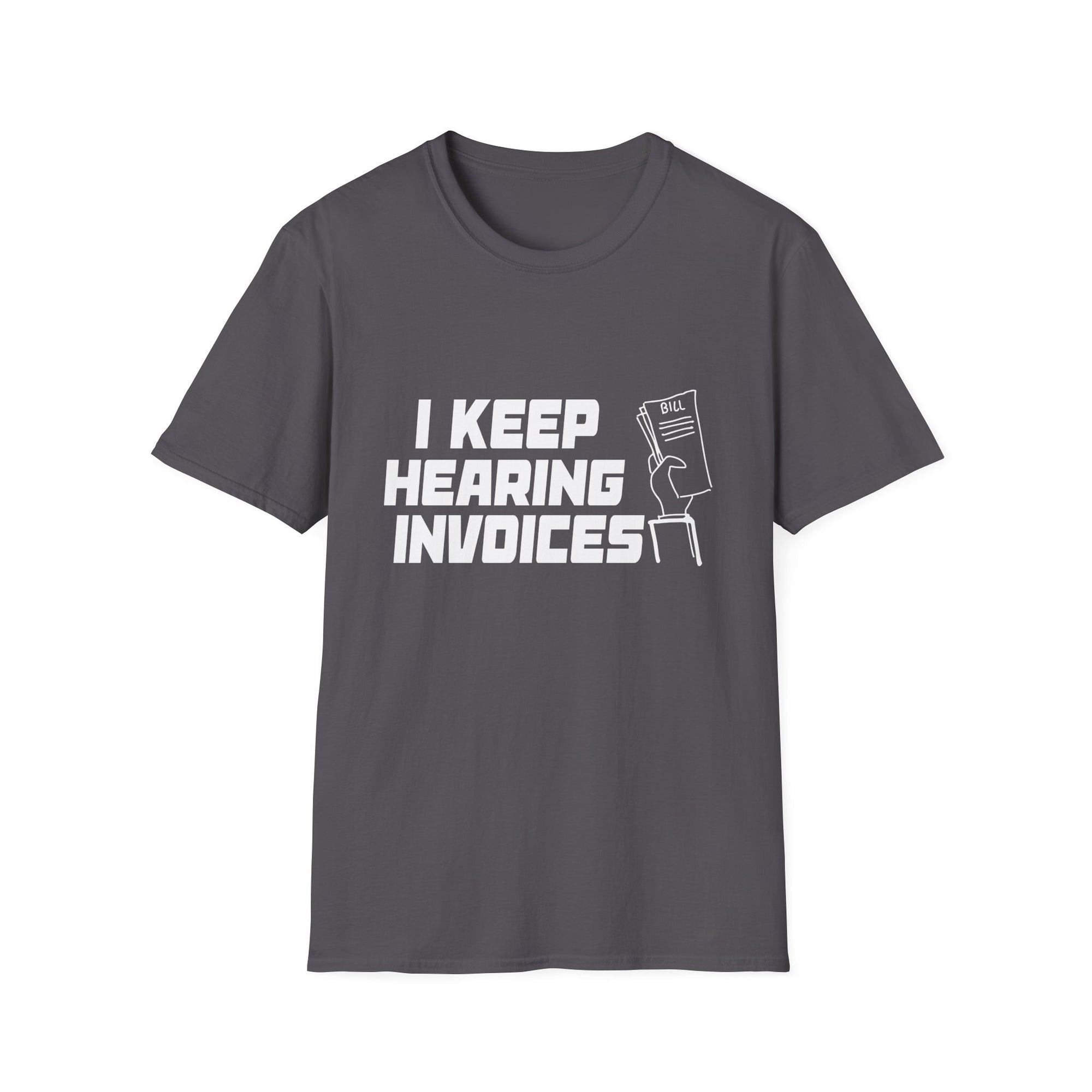 Funny Invoice T-Shirt, Quirky Gift for Accountants, Perfect for Work or Parties, Humorous Casual Wear, Unisex Graphic Tee