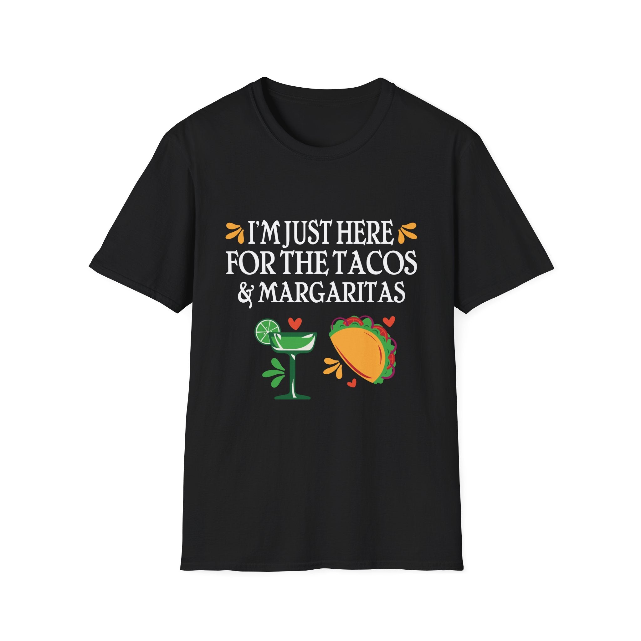 Taco Lover's T-Shirt: I'm Just Here for the Tacos & Margaritas, Perfect for Parties, Cinco de Mayo, Gifts for Foodies, Casual Wear
