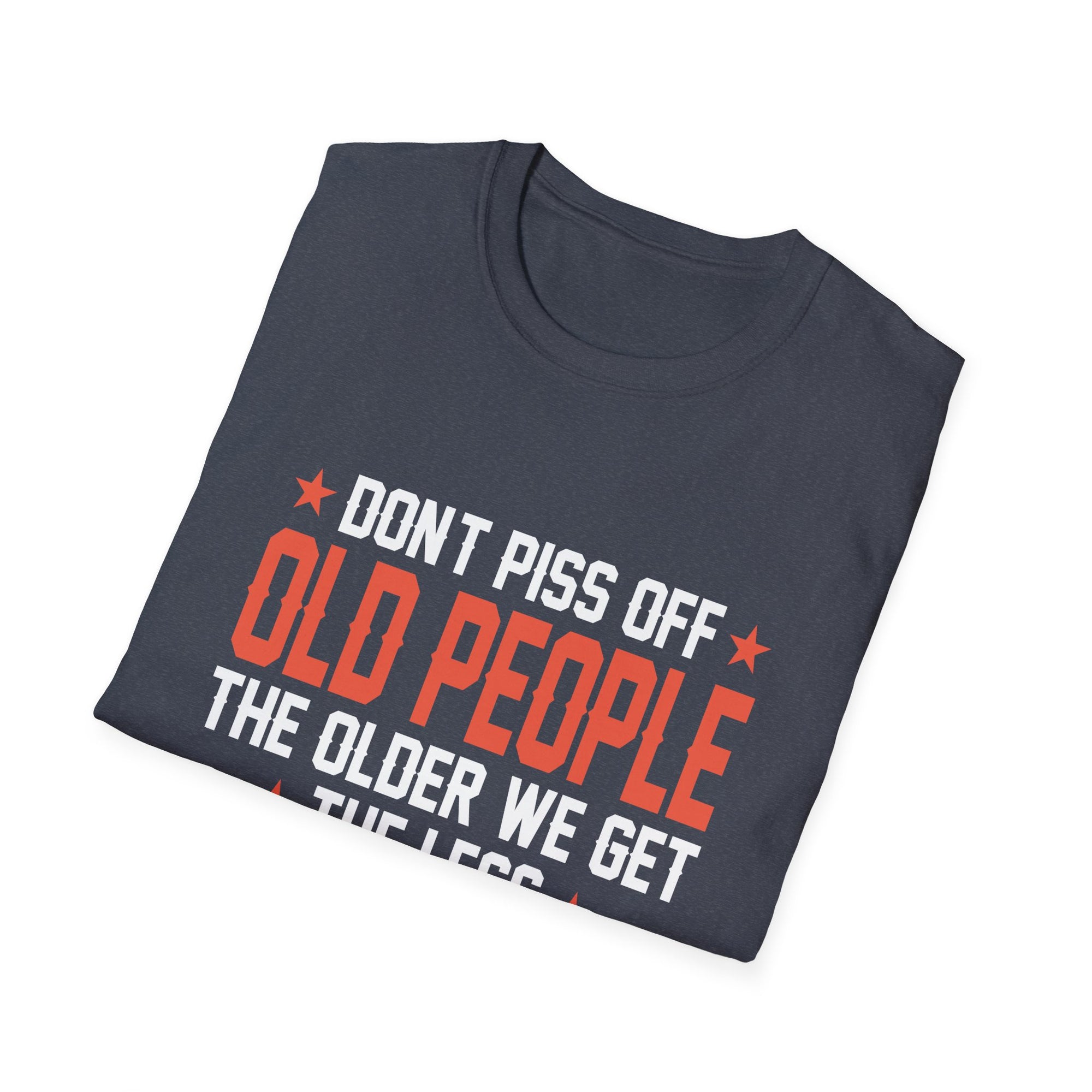 Funny Old People T-Shirt, Unisex Softstyle Tee, Gift for Retirees, Birthday Shirt, Humor Apparel, Senior Citizen Clothing