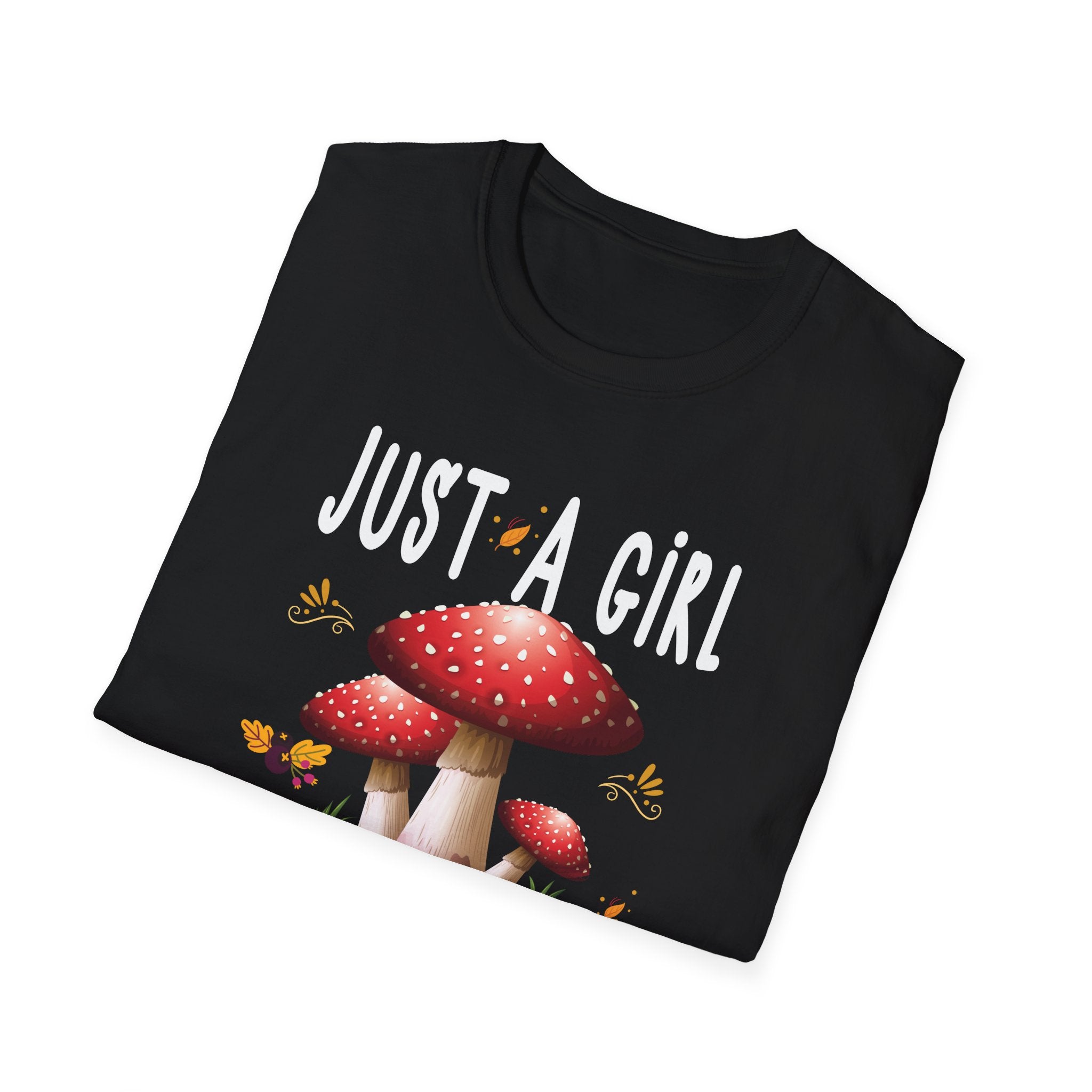 Just a Girl Who Loves Mushrooms T-Shirt | Cute Fungal Tee for Nature Lovers, Gifts for Her, Boho Style, Fun Outfit, Casual Wear