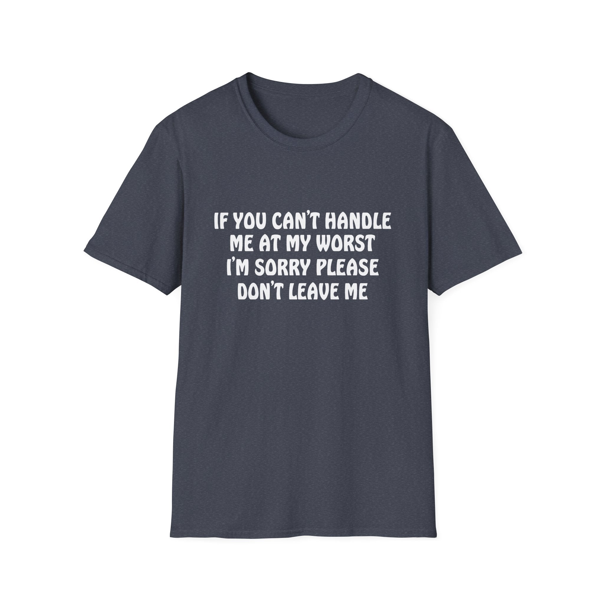 Emotional Support T-Shirt: Funny Gift for Friends, Self-Love Apparel, Casual Humor Tee, Relationship Humor Shirt, Unisex Graphic Tee