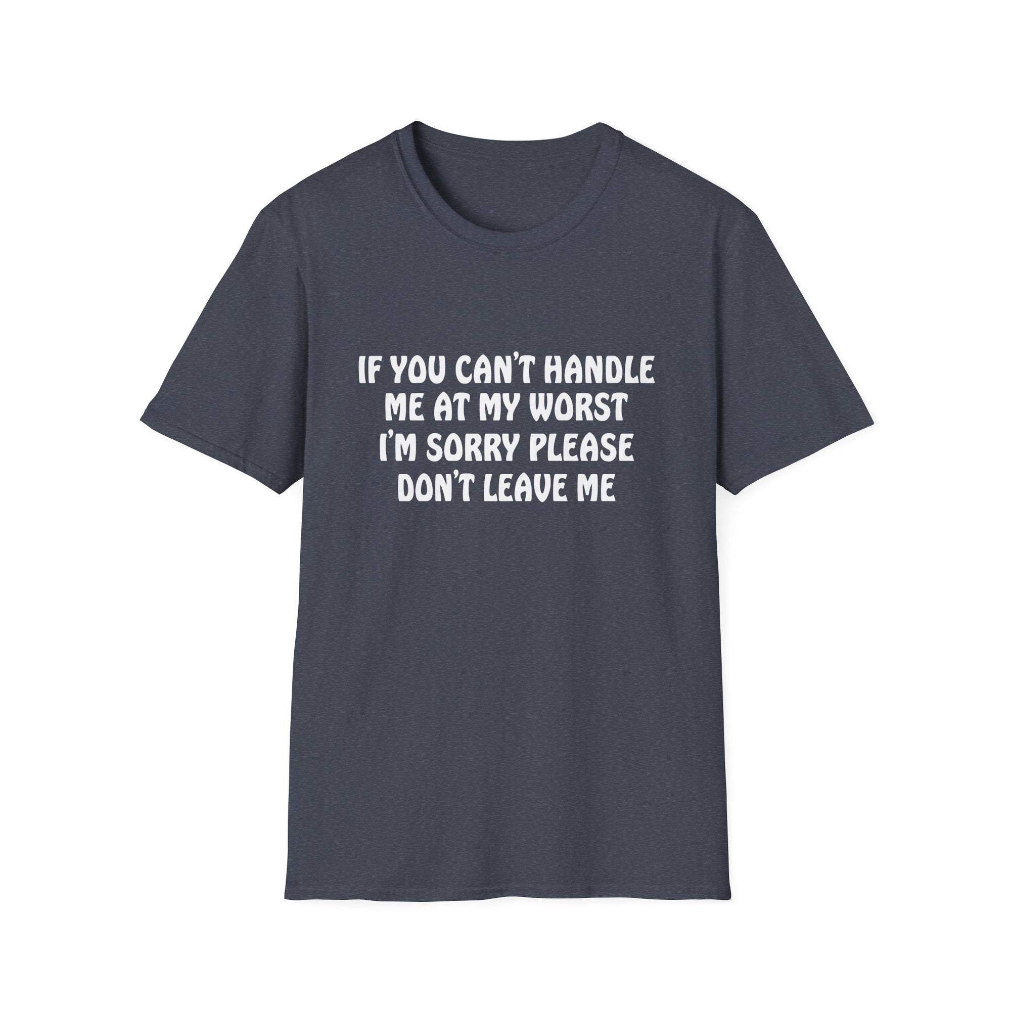 Emotional Support T-Shirt: Funny Gift for Friends, Self-Love Apparel, Casual Humor Tee, Relationship Humor Shirt, Unisex Graphic Tee